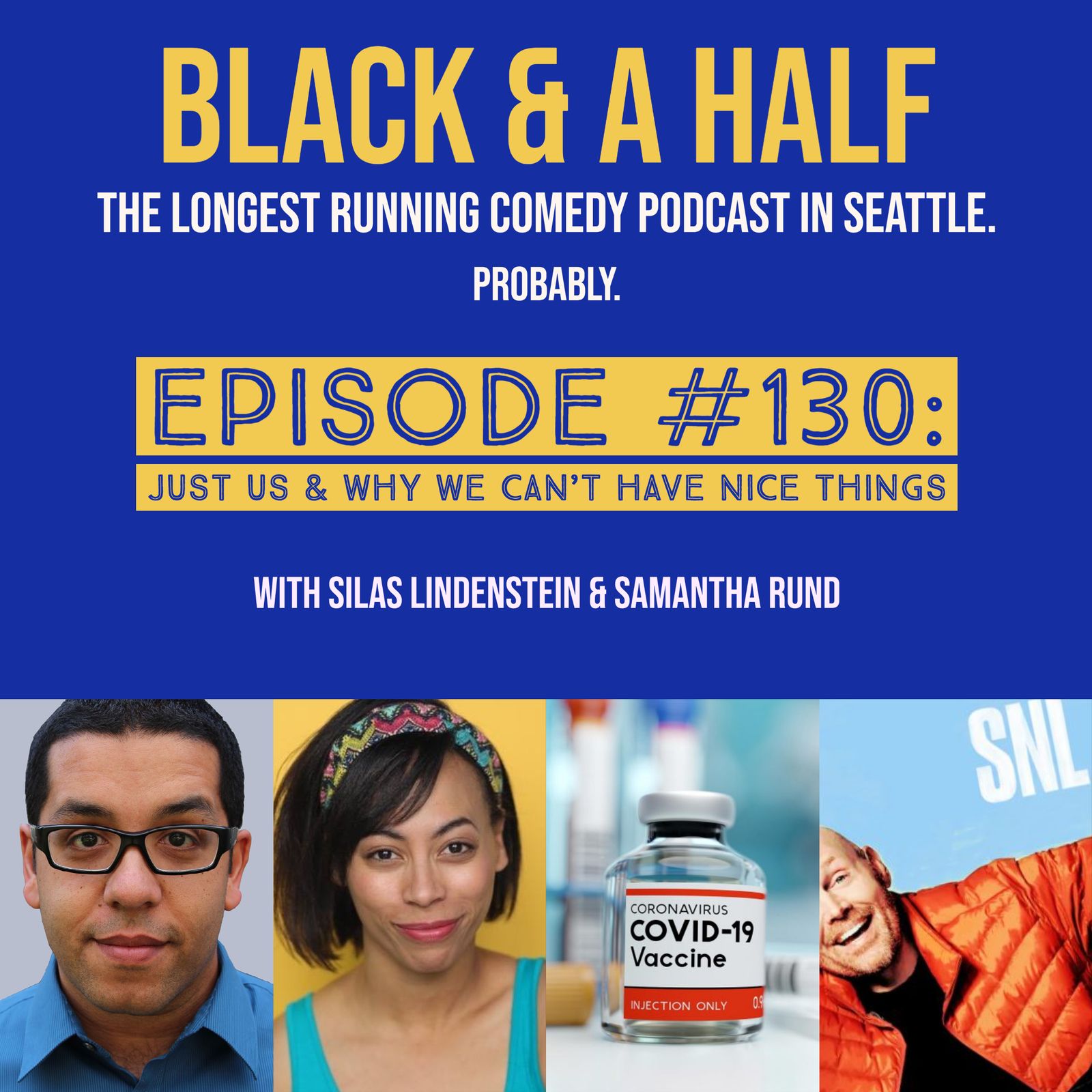 S4 Ep130: Episode #130: Just Us & Why We Can't Have Nice Things episode artwork