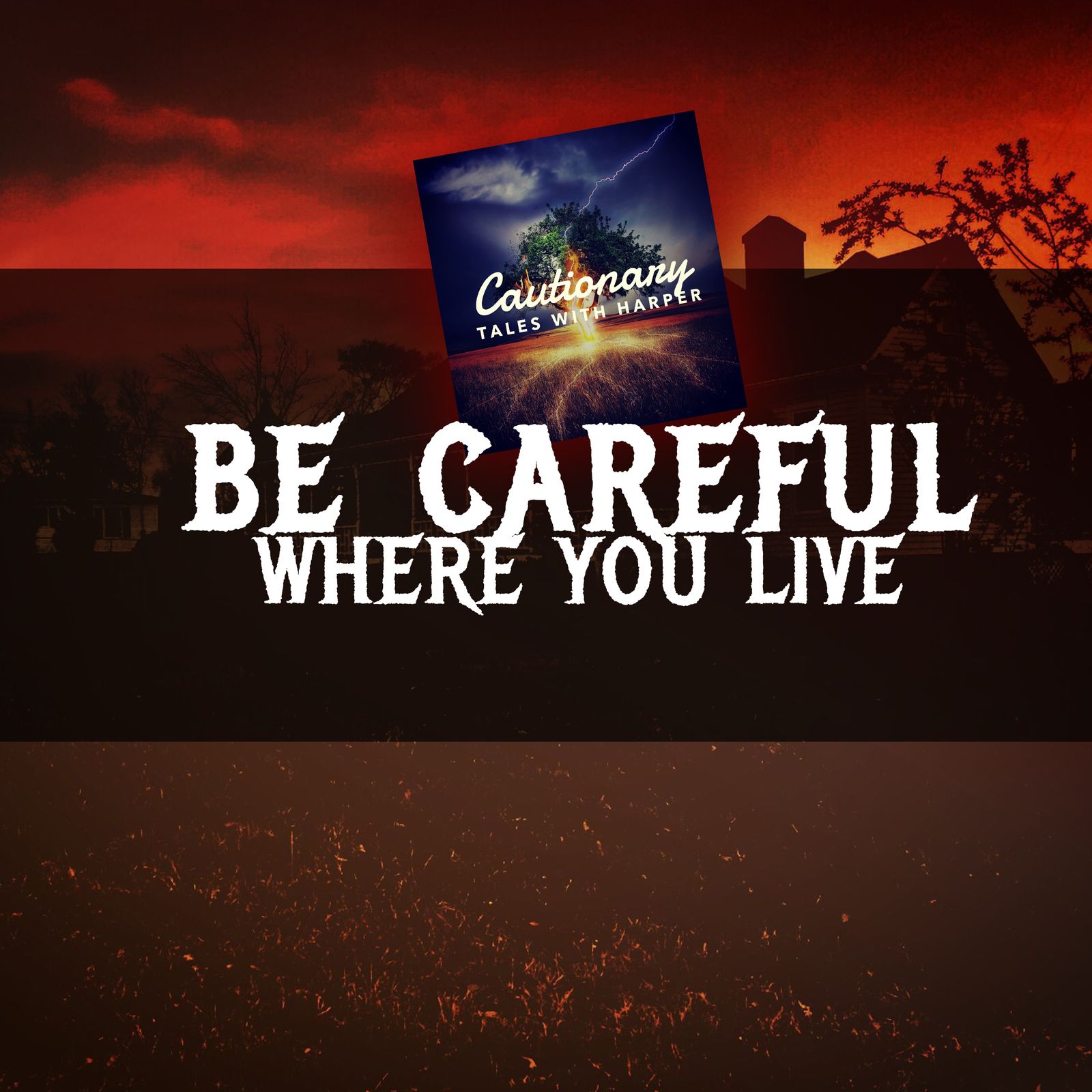 5: Be Careful Where You Live