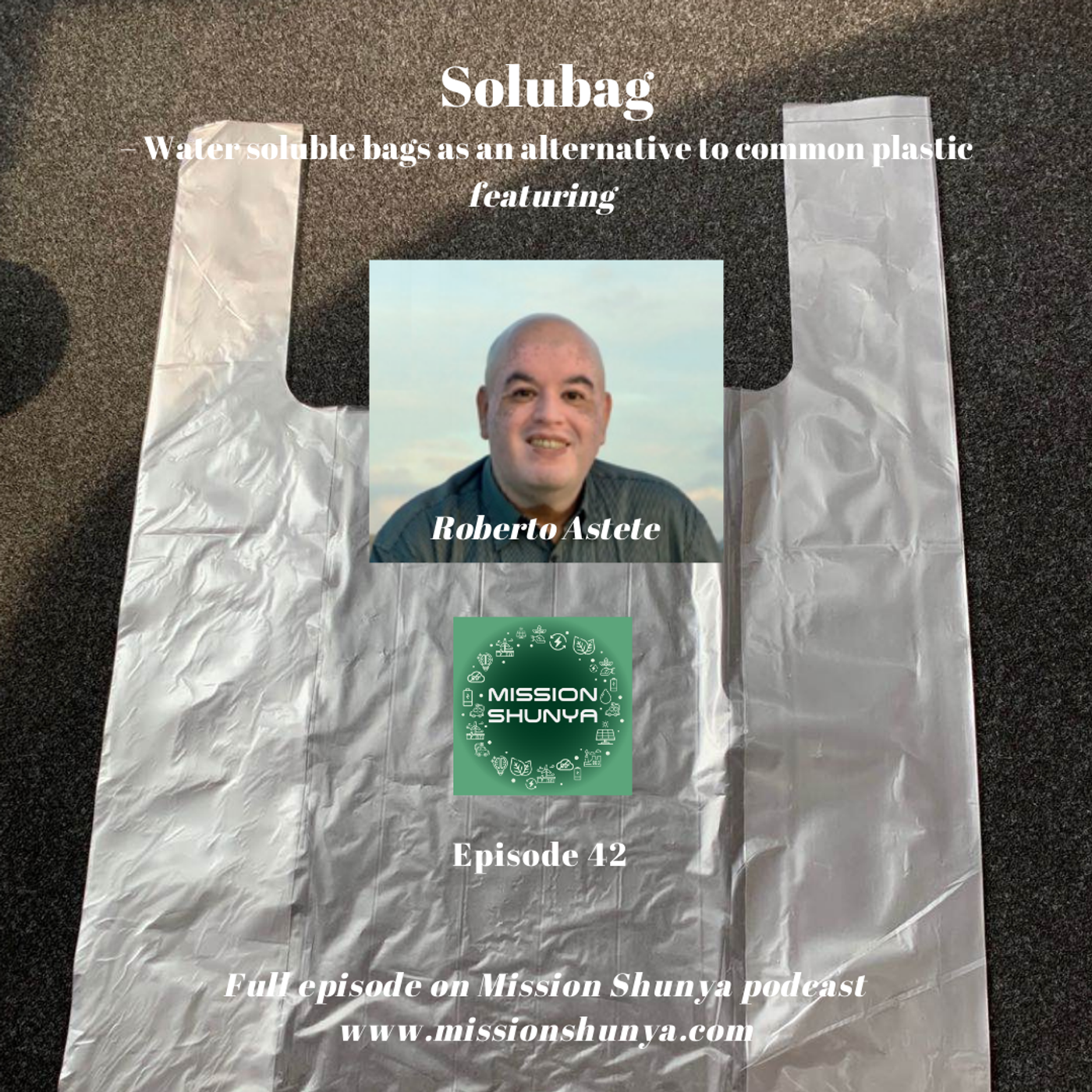 42: Solubag – Water soluble bags as an alternative to common plastic