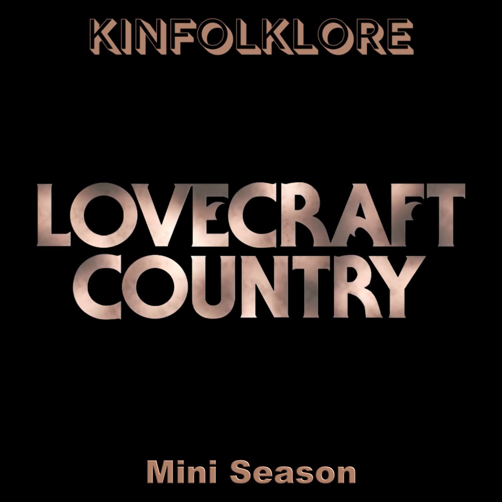 S4 Ep2: Kinfolklore: Lovecraft Country Mini Season (Episodes 6-10)