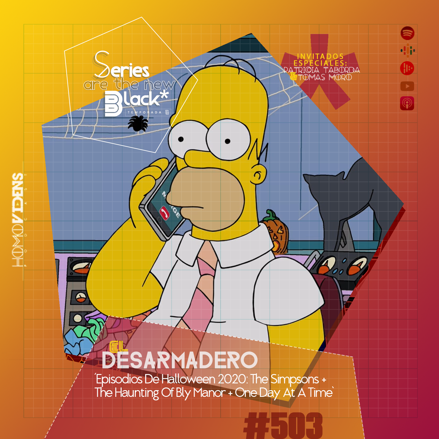 S5 Ep3: Series Are The New Black #503: 'El Desarmadero: Episodios De Halloween 2020: The Simpsons + The Haunting Of Bly Manor + One Day At A Time' episode artwork
