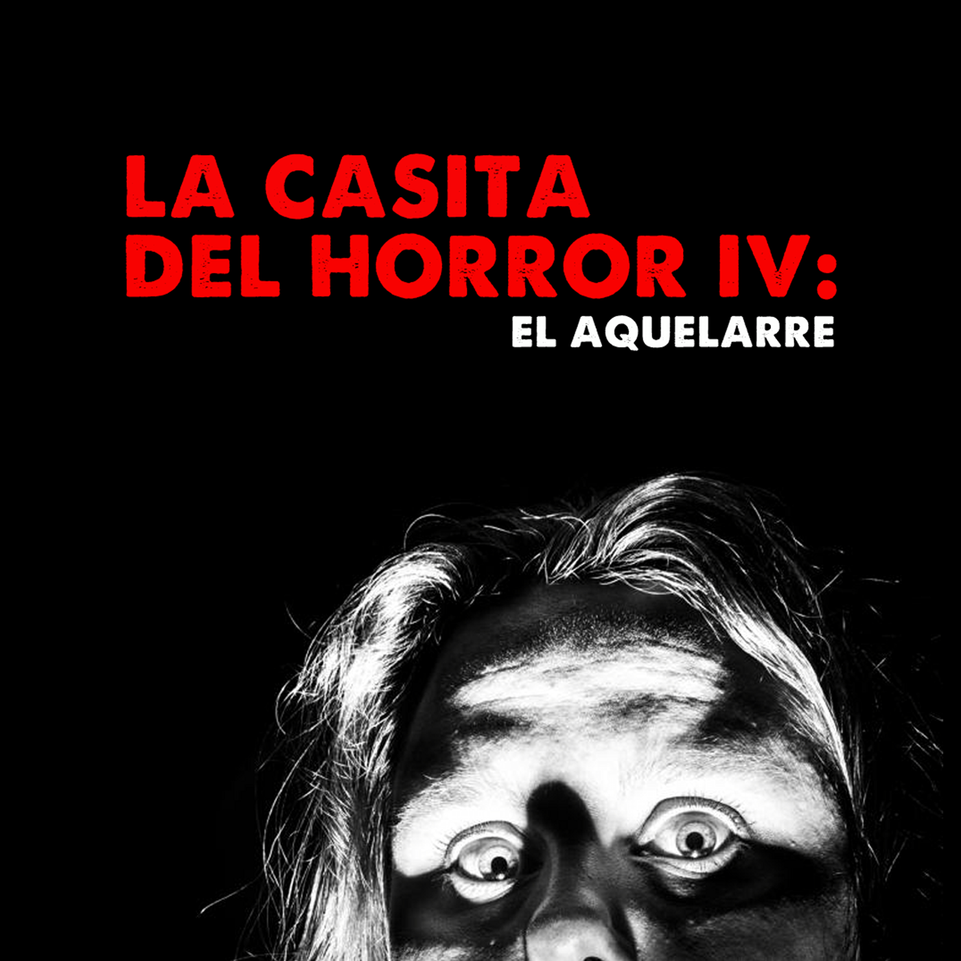 236: "La Casita del Horror IV: El Aquelarre" episode artwork