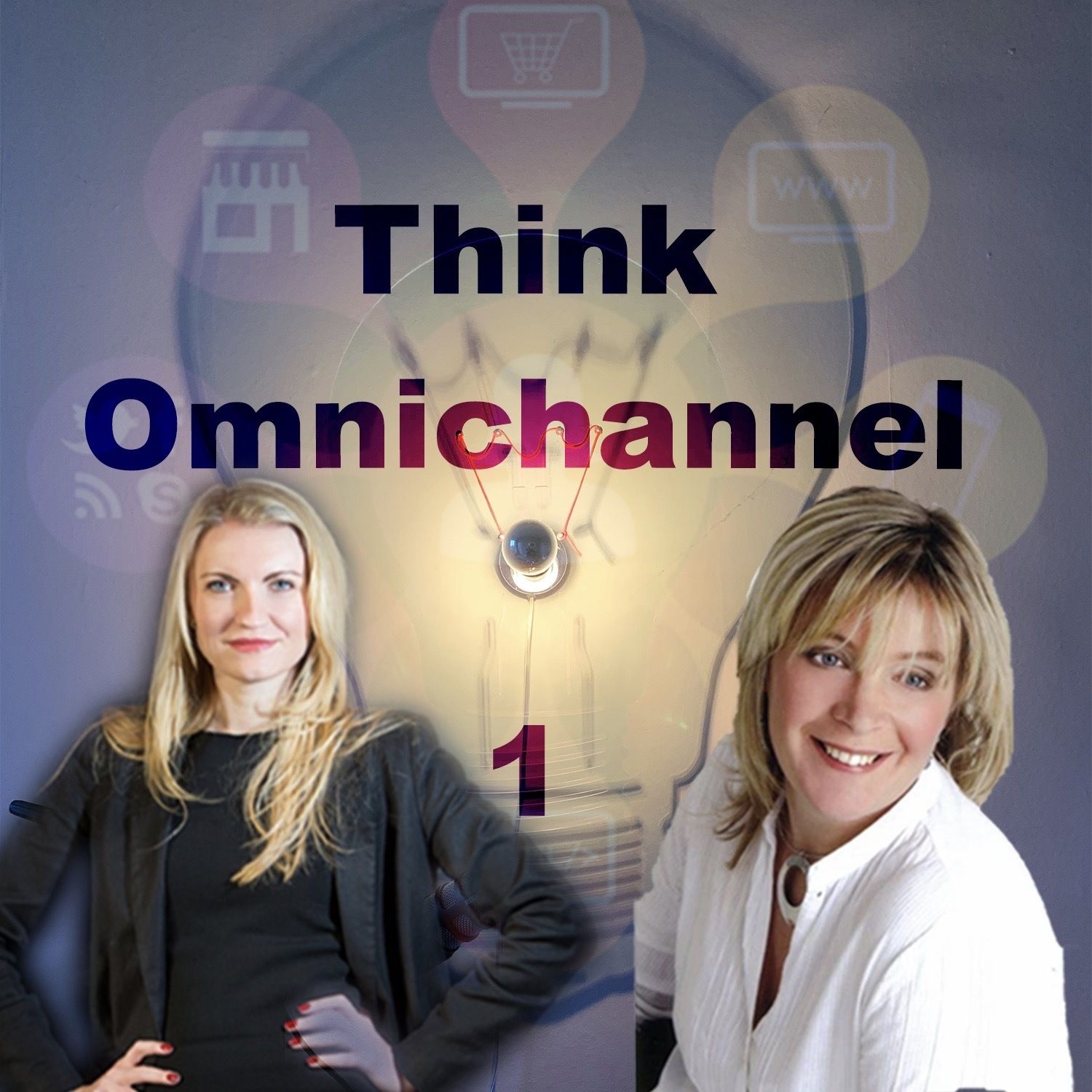 S1 Ep1: Think Omnichannel Episode 1 | Psychology, Insights & emotional connections | Kate Nightingale & Cathy McCabe