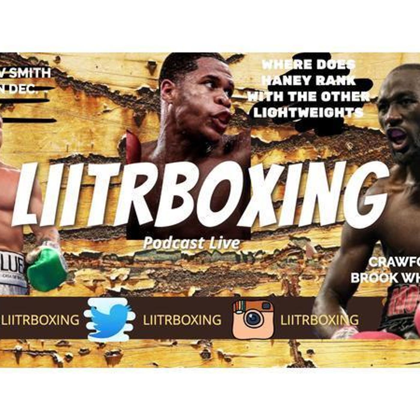 S1 Ep693: LIITR: Canelo v Smith+Devin Haney how good is he+Brook can he upset Crawford episode artwork