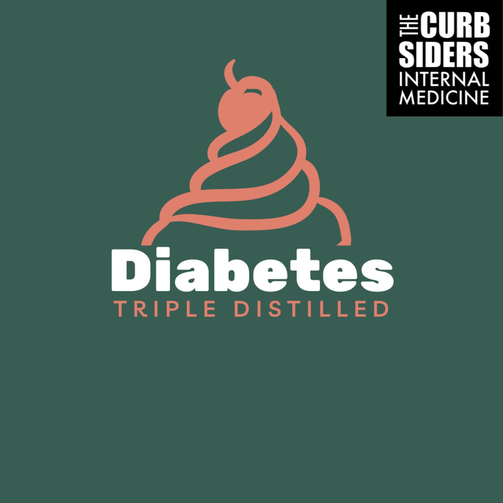 #243 Diabetes Triple Distilled