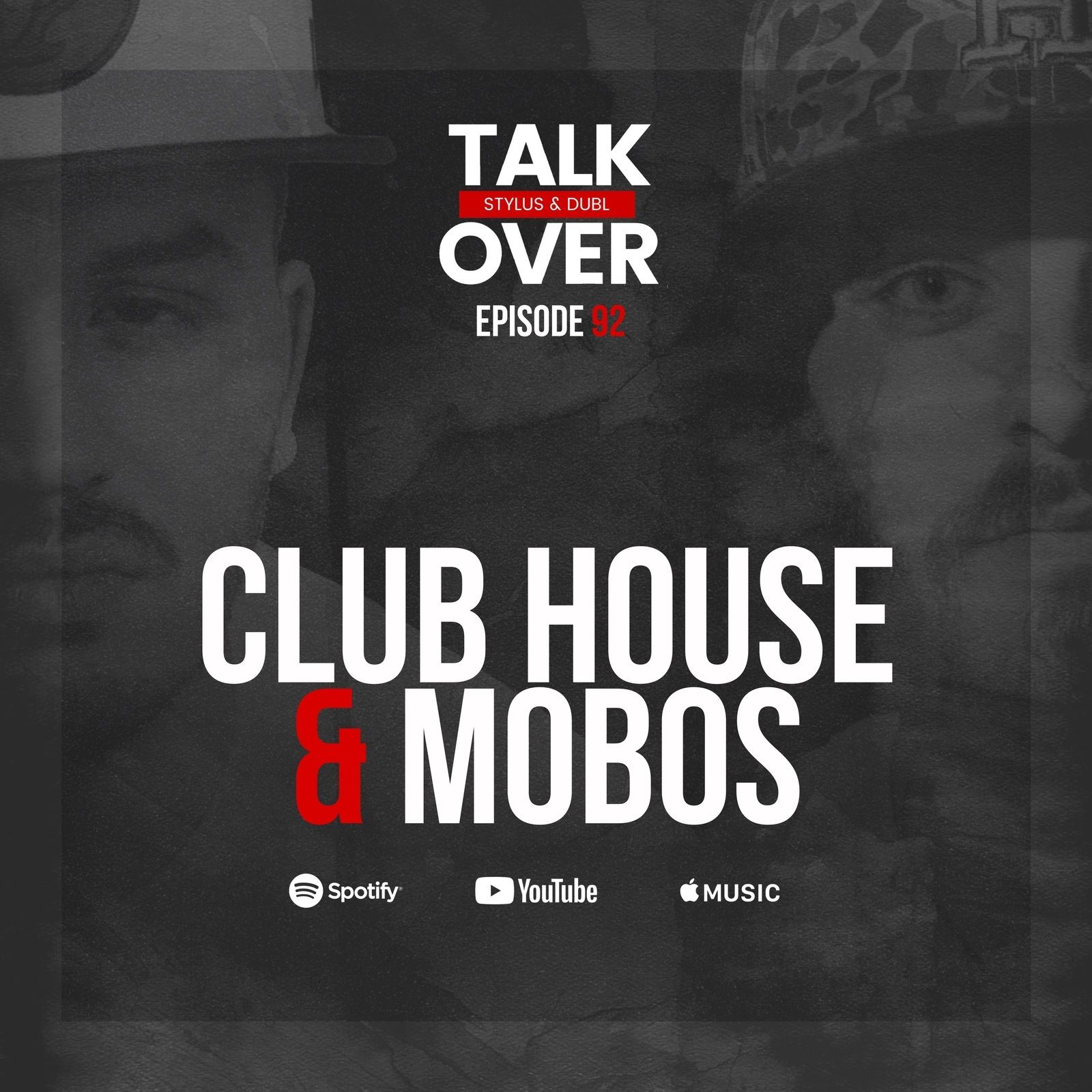92: ClubHouse & Mobos
