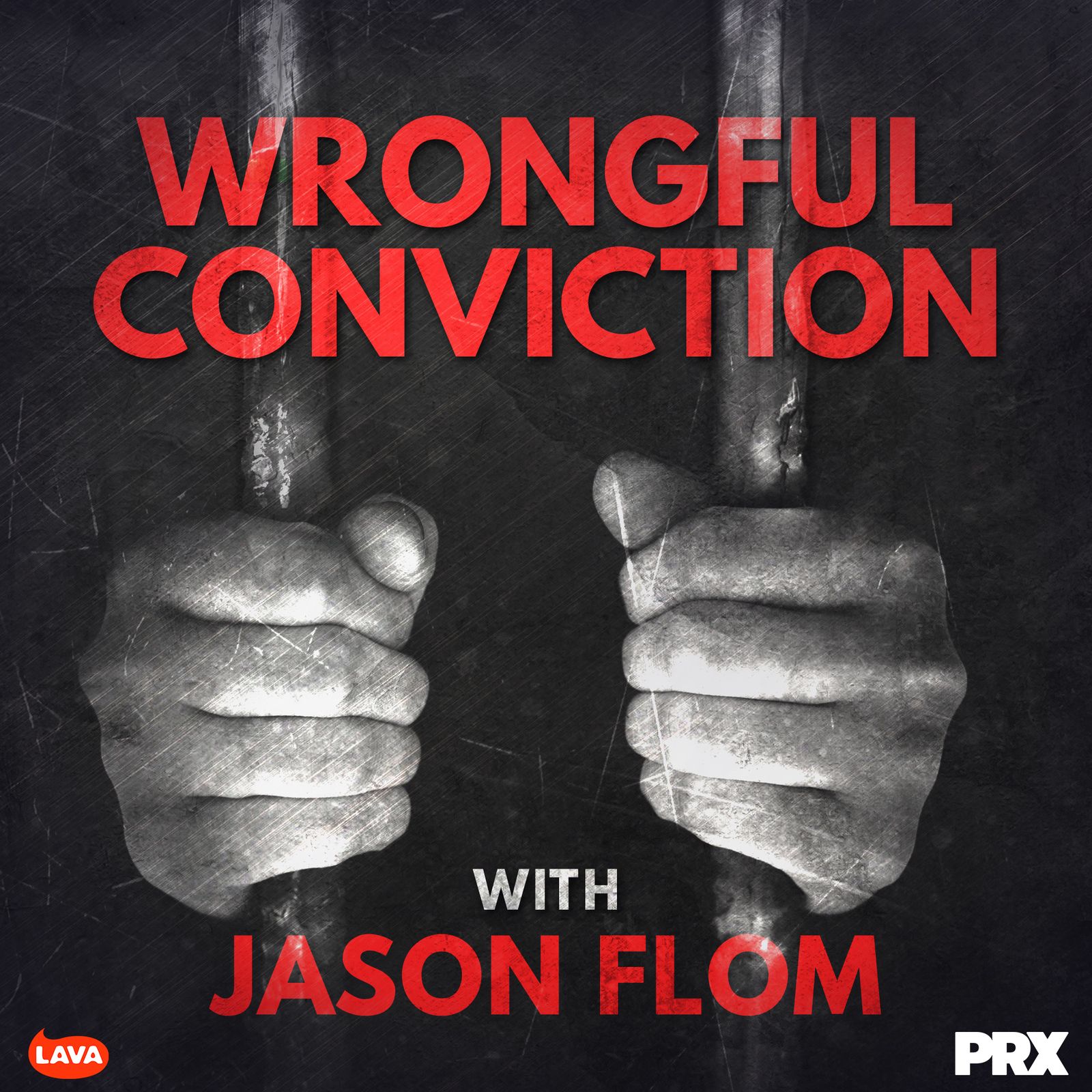 S12 Ep22: Wrongful Conviction with Jason Flom - Rob Will episode artwork