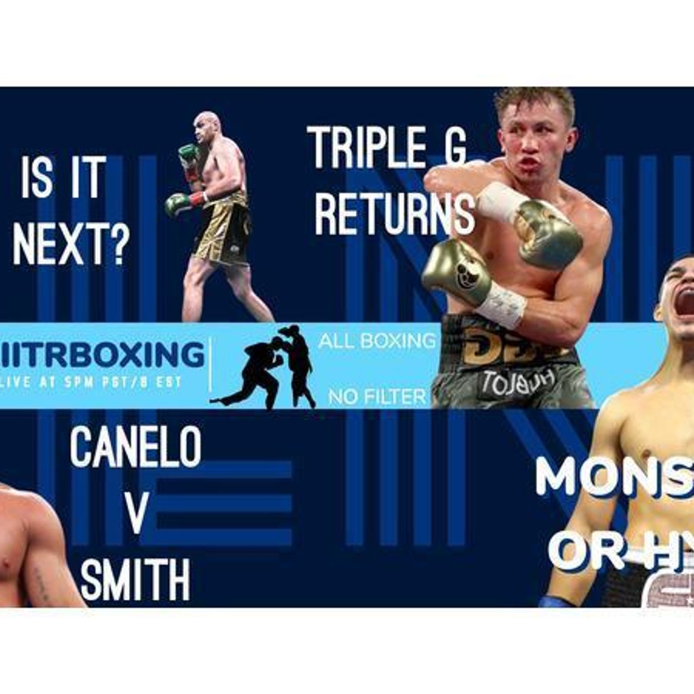 S1 Ep719: Fury AJ Next? Canelo v Smith prediction+GGG returns episode artwork