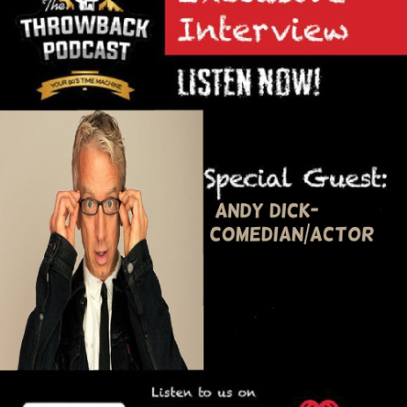 S1 Ep21: Special Guest: Andy Dick  (Comedian/Actor)