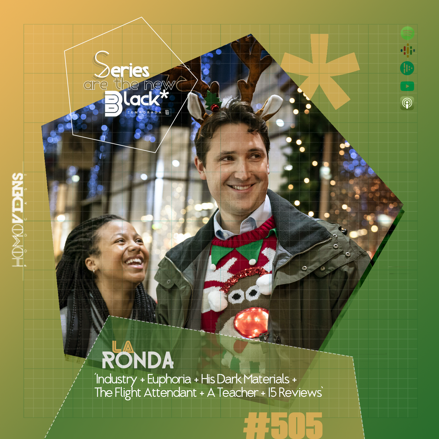 S5 Ep5: Series Are The New Black #505: 'La Ronda: Industry + Euphoria + His Dark Materials + The Flight Attendant + A Teacher + 15 Reviews’ episode artwork