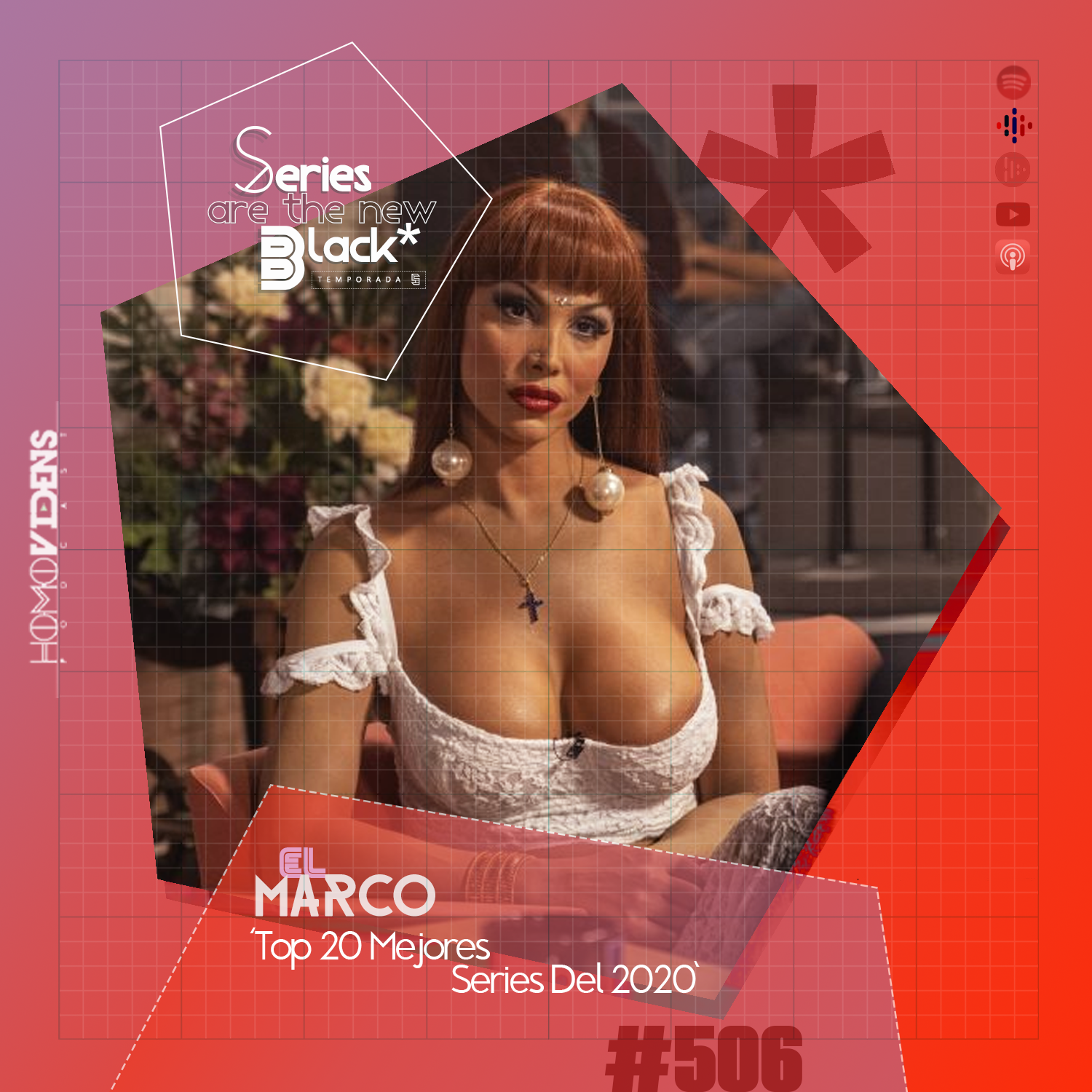 S5 Ep6: Series Are The New Black #506: 'El Marco: Top 20 Mejores Series Del 2020' episode artwork