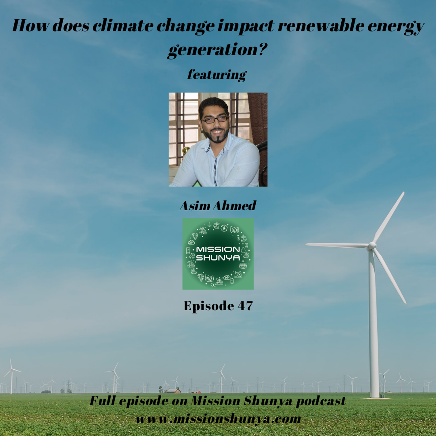 47: How does climate change impact renewable energy generation?