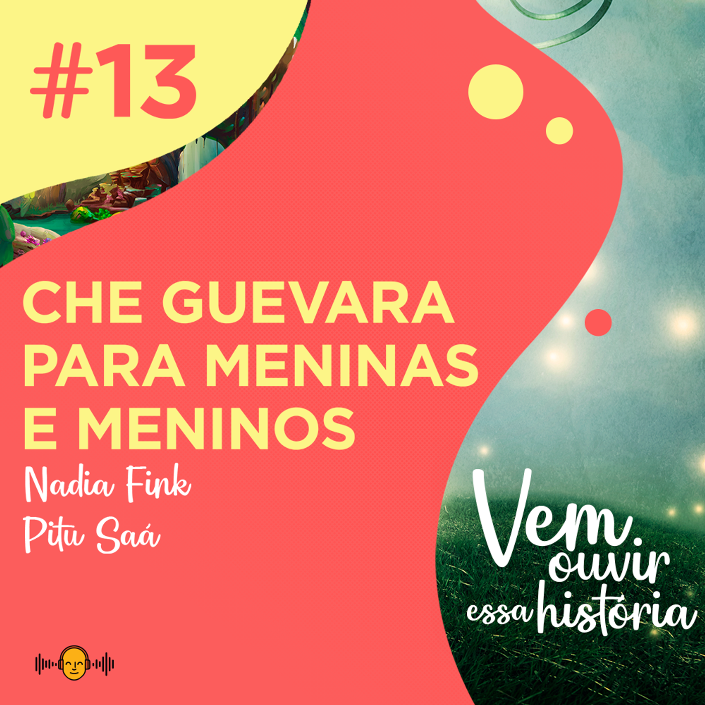 Vem ouvir essa história