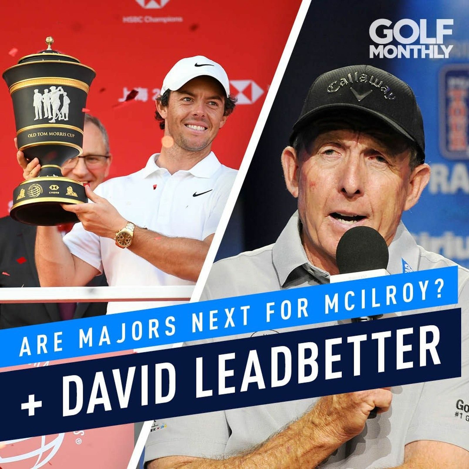 Are Majors Next For McIlroy? + David Leadbetter