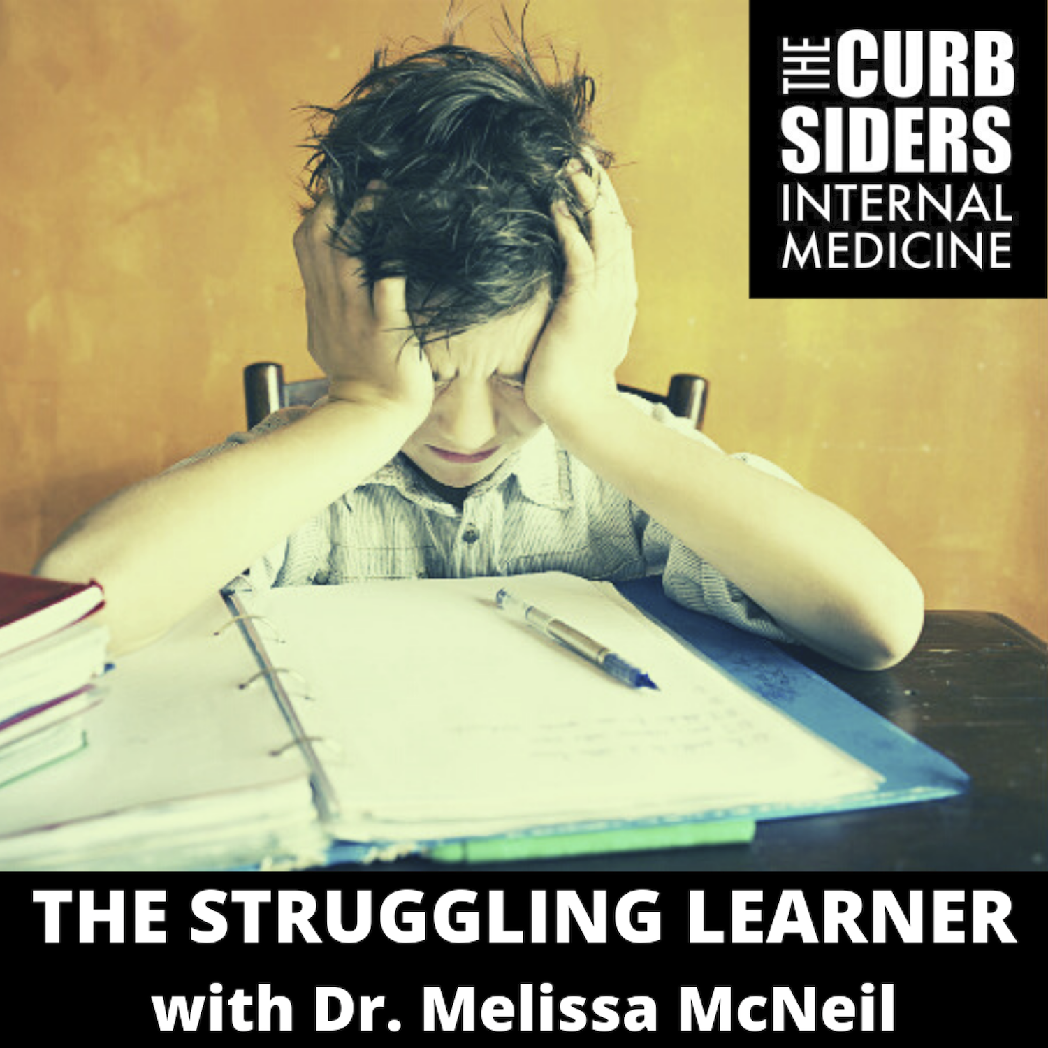 #193 LIVE! The Struggling learner with Dr. Melissa McNeil
