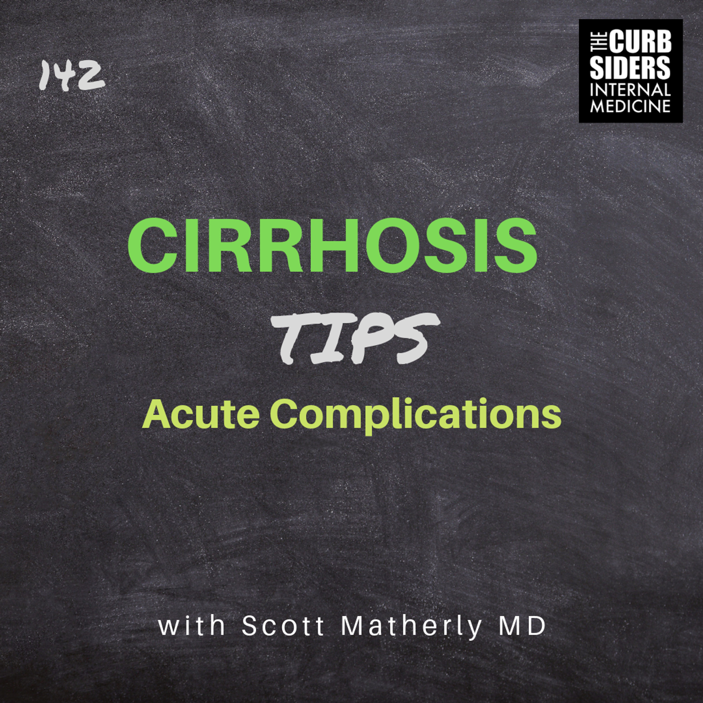 #142 Cirrhosis TIPS for Acute Complications