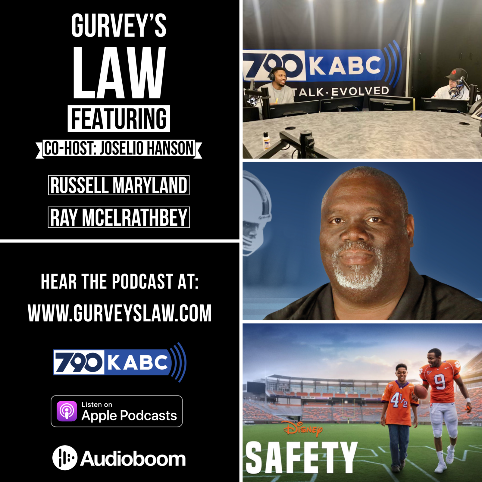 Activism, Racial Intolerance, and Disney's "Safety!" with guest host, former Philadelphia Eagles player, Joselio Hanson and guests, former Dallas Cowboy and 3 time Super Bowl champion Russell Maryland & former Clemson Football player Ray McElrathbey episode artwork