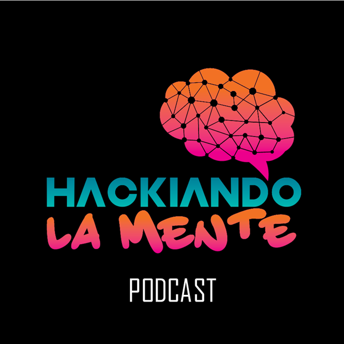 HACKIANDO LA MENTE