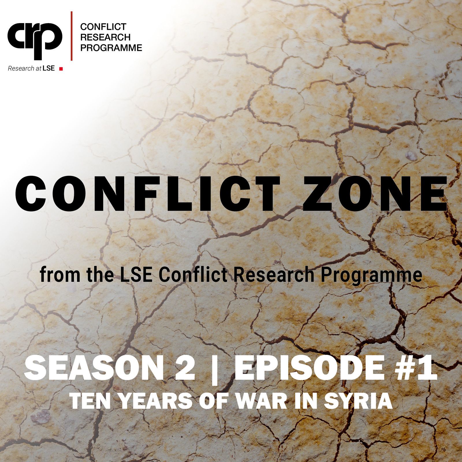 S2 Ep1: Ten years of war in Syria: an enquiry into the rights and wrongs of ‘intervention’