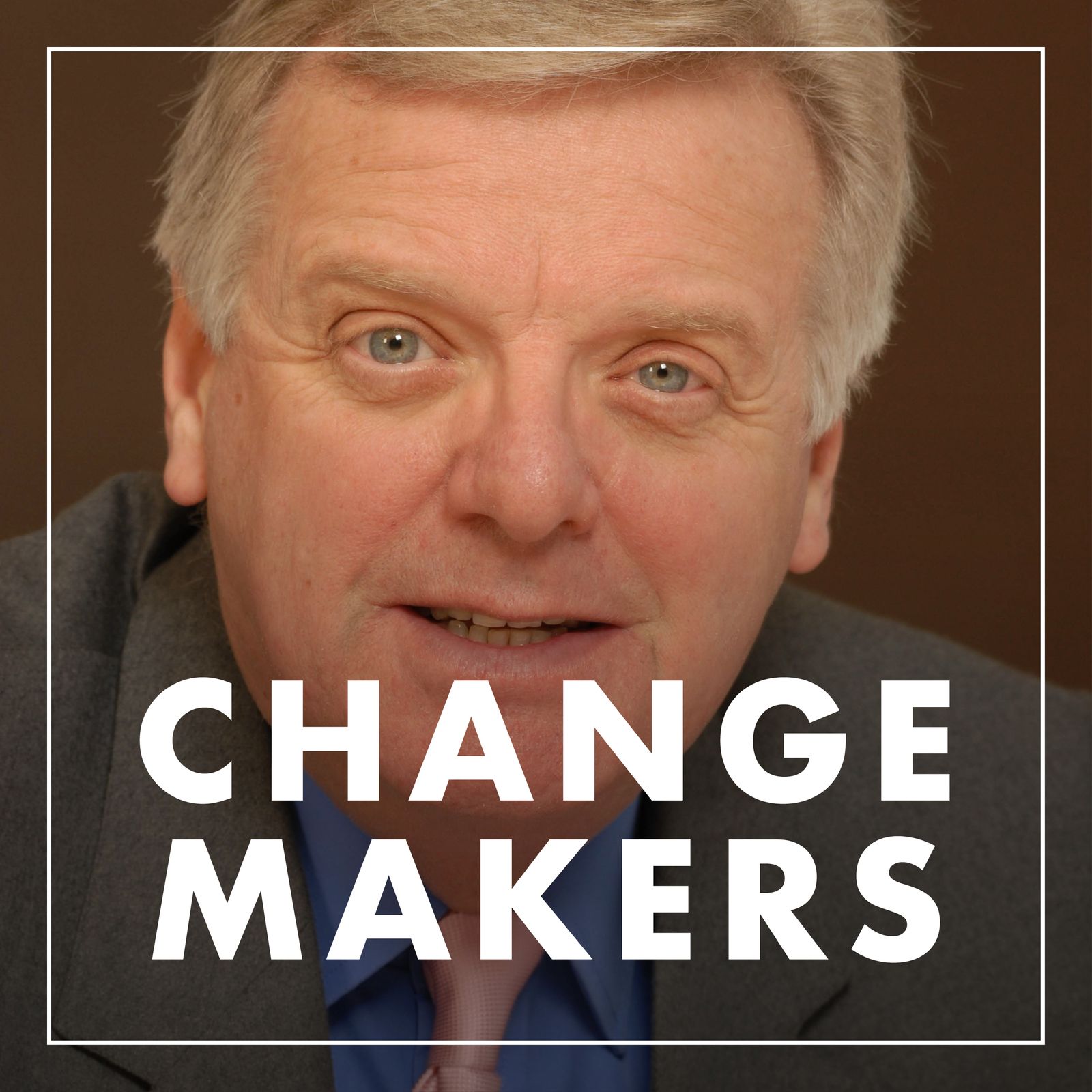 Change Makers: Leadership, Good Business, Ideas and Innovation