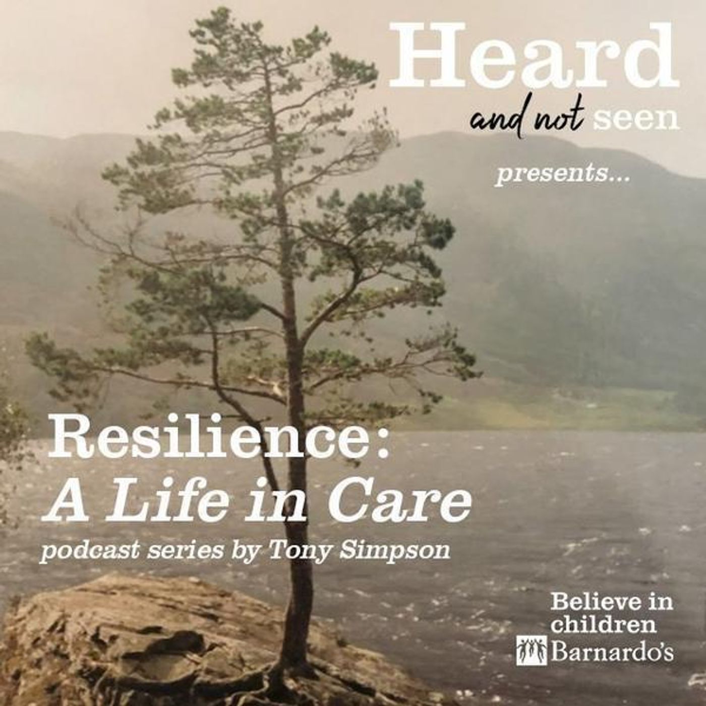 S2 Ep13: Resilience - A Life In Care (Part 5 of 6)