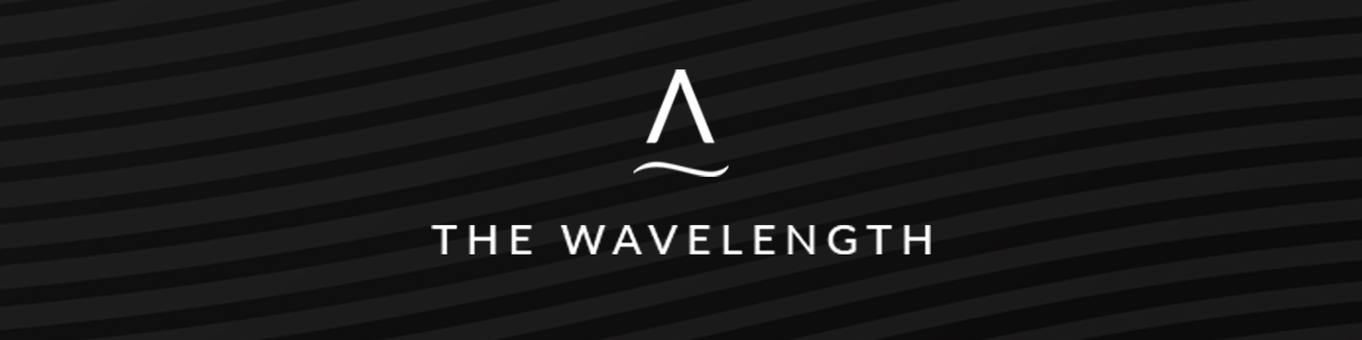 The Wavelength // Avonhurst Advisory
