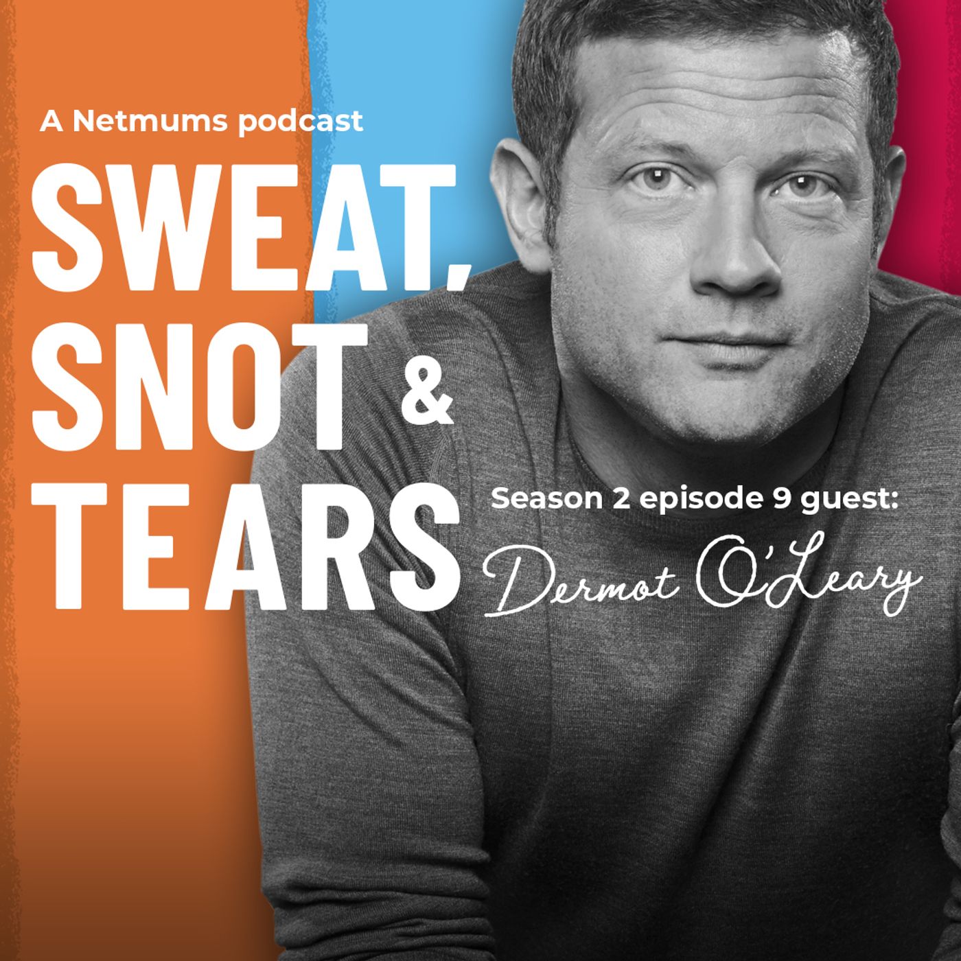 S1 Ep24: Dermot O'Leary on life as a new dad...  when you're trying to get your next book written! episode artwork