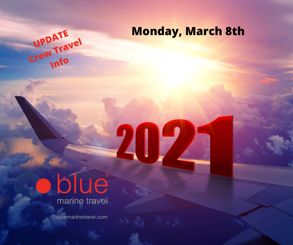 Yachting Channel / Crew Travel Updates for March 8th, 2021 with Lee
