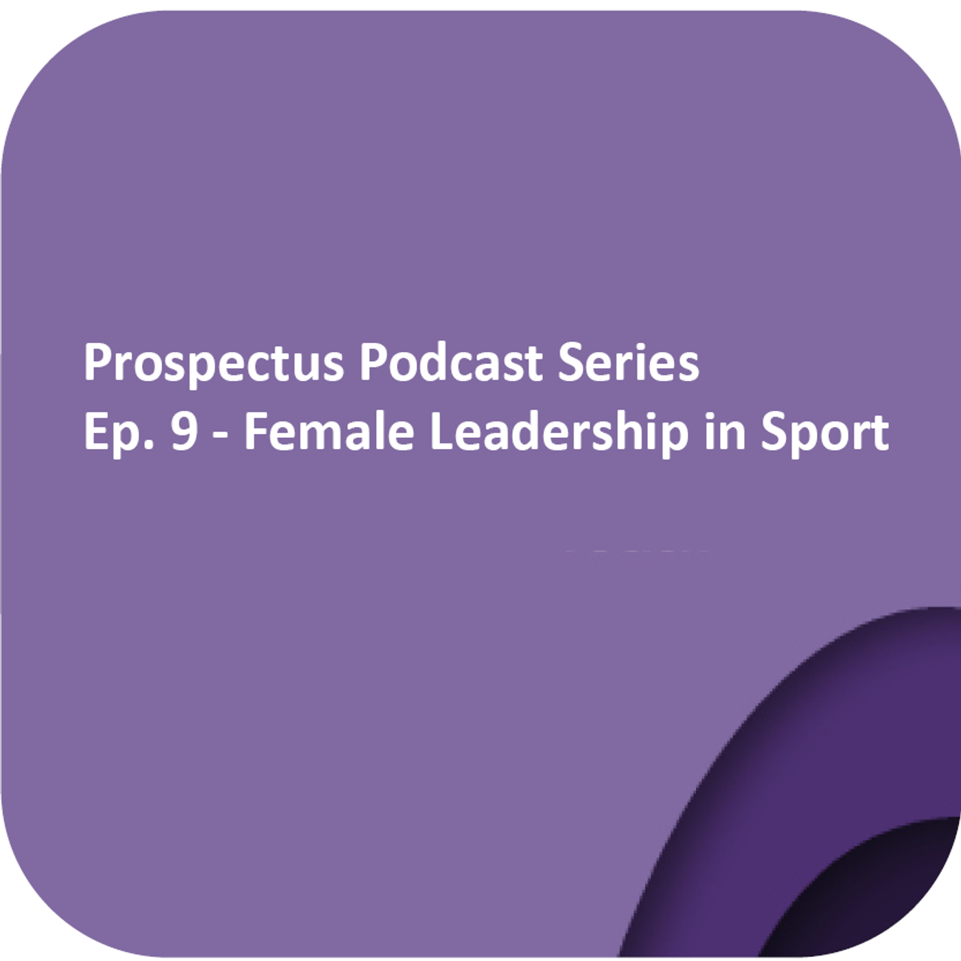 9: Female leadership in sport episode artwork