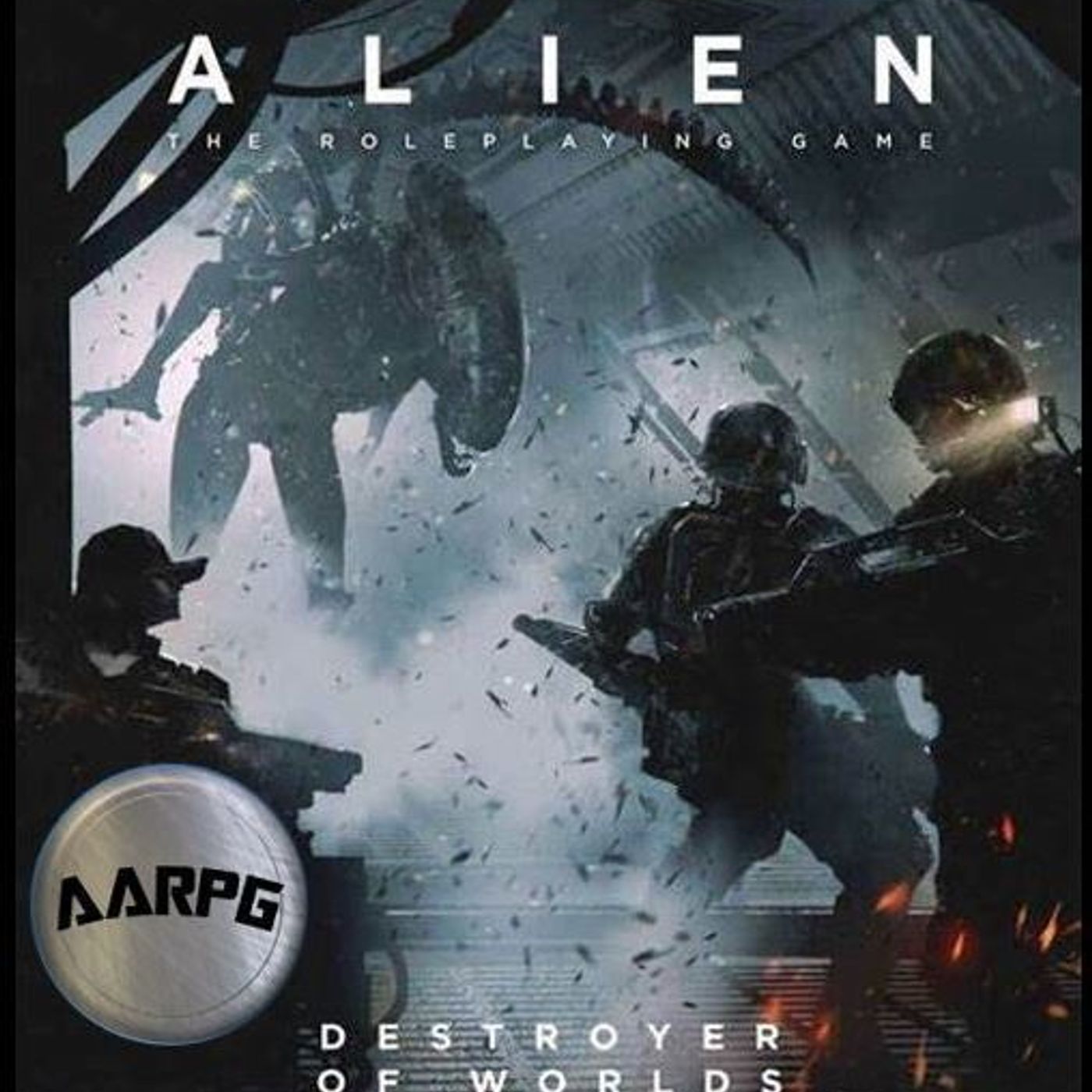 7: Alien RPG - Destroyer of Worlds - Episode 07 - 