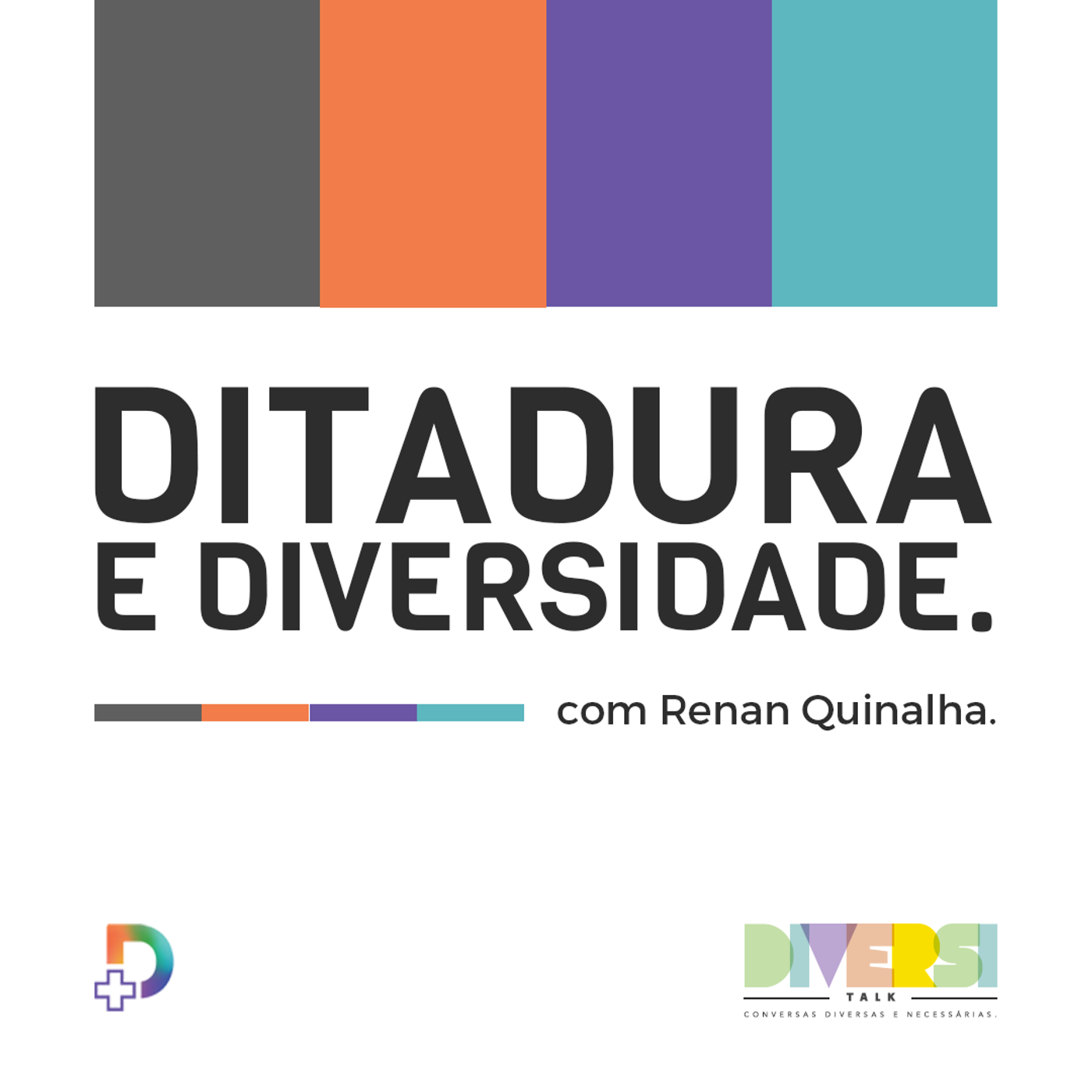 19: Ditadura e Diversidade