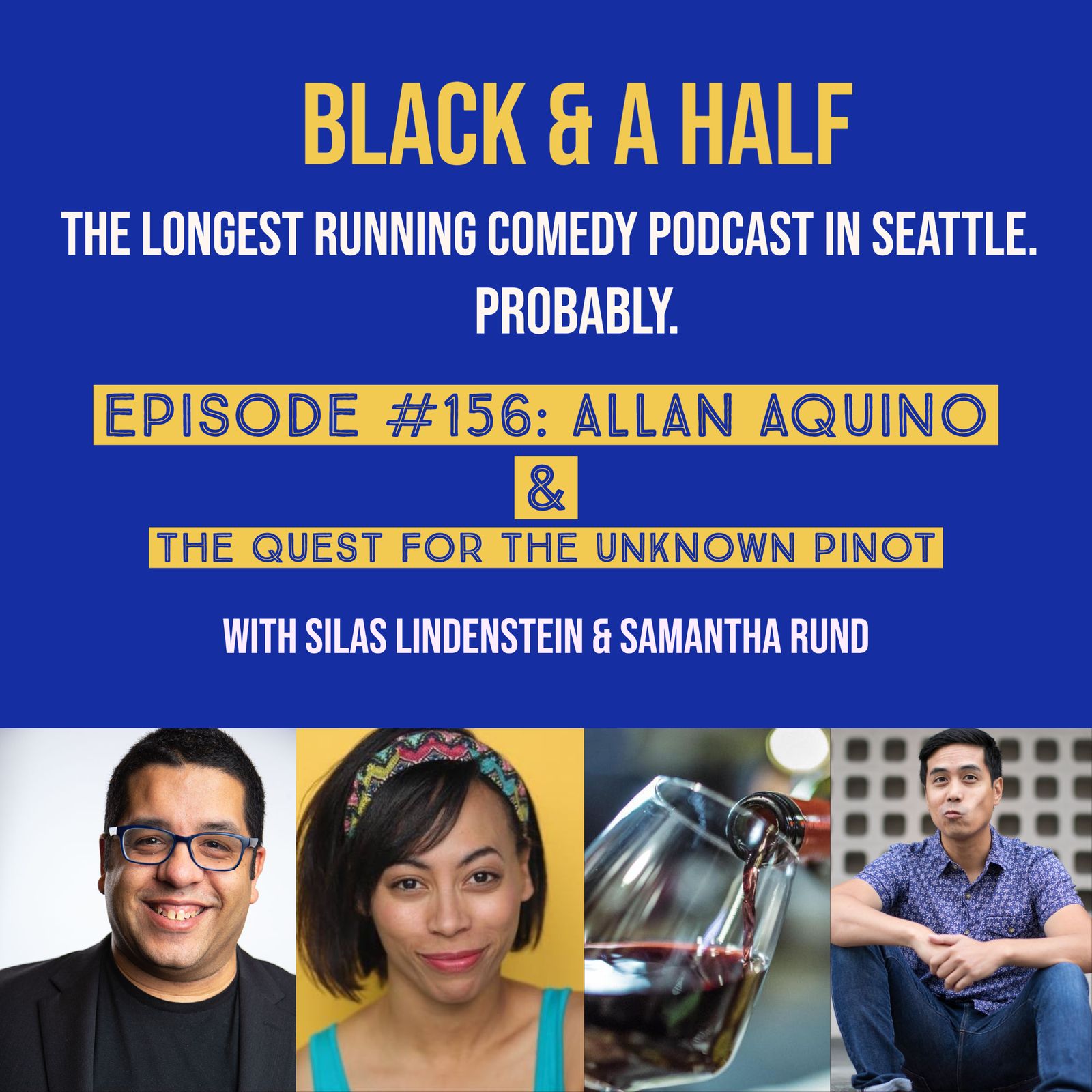 S4 Ep156: Episode #156: Allan Aquino & The Quest For The Unknown Pinot episode artwork