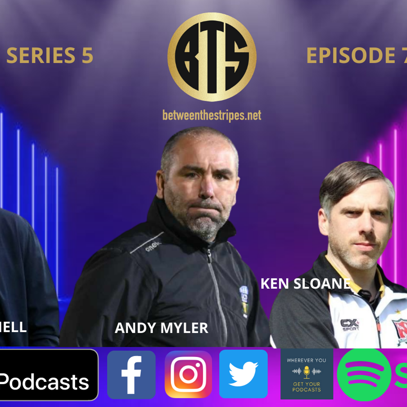 S5 Ep7: S5EP7 with Lee Desmond, Stephen O'Donnell, Andy Myler & Ken Sloane