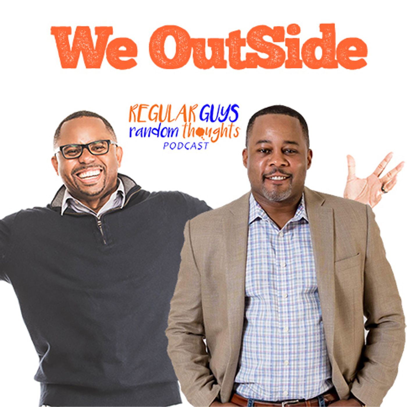 Regular Guys Random Thoughts Podcast