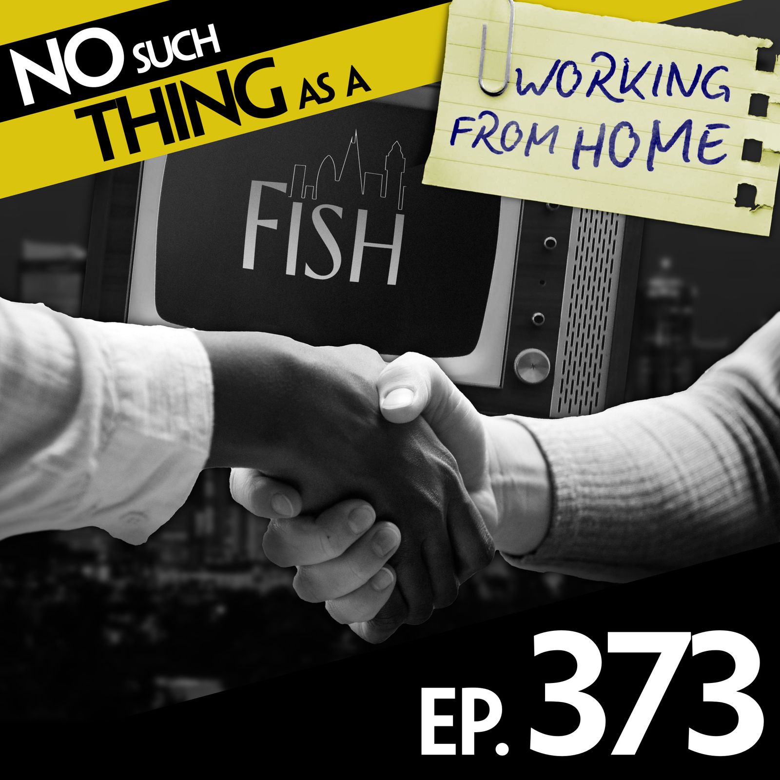 373: No Such Thing As The Handshake Police