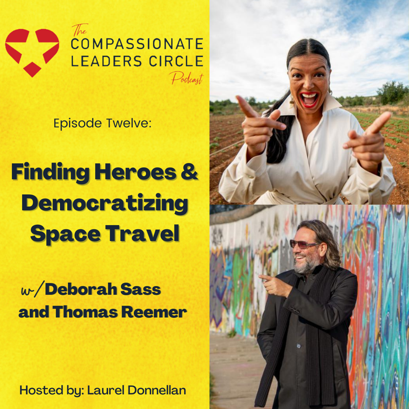12: Finding Heroes and Democratizing Space Travel with Deborah Sass and Thomas Reemer episode artwork