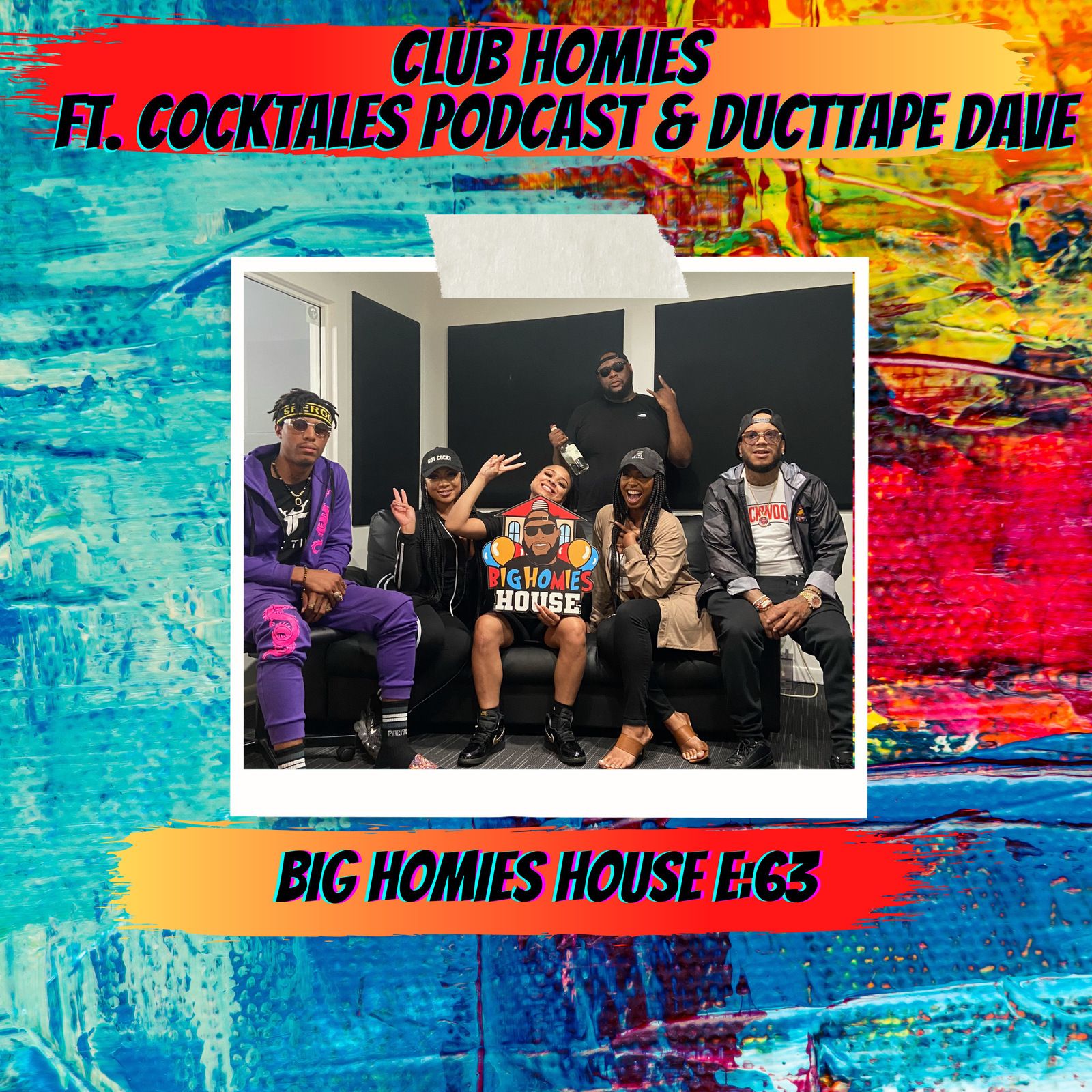 The Big Homies House