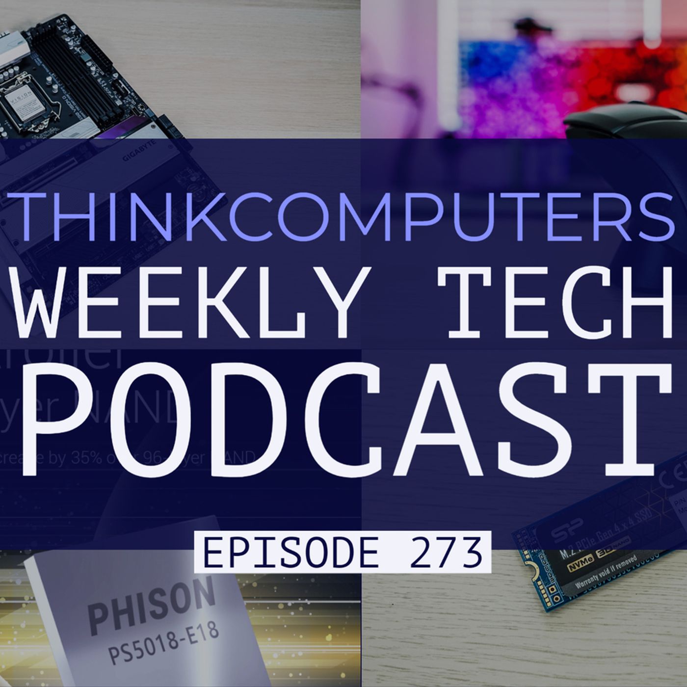 ThinkComputers Weekly Tech Podcast