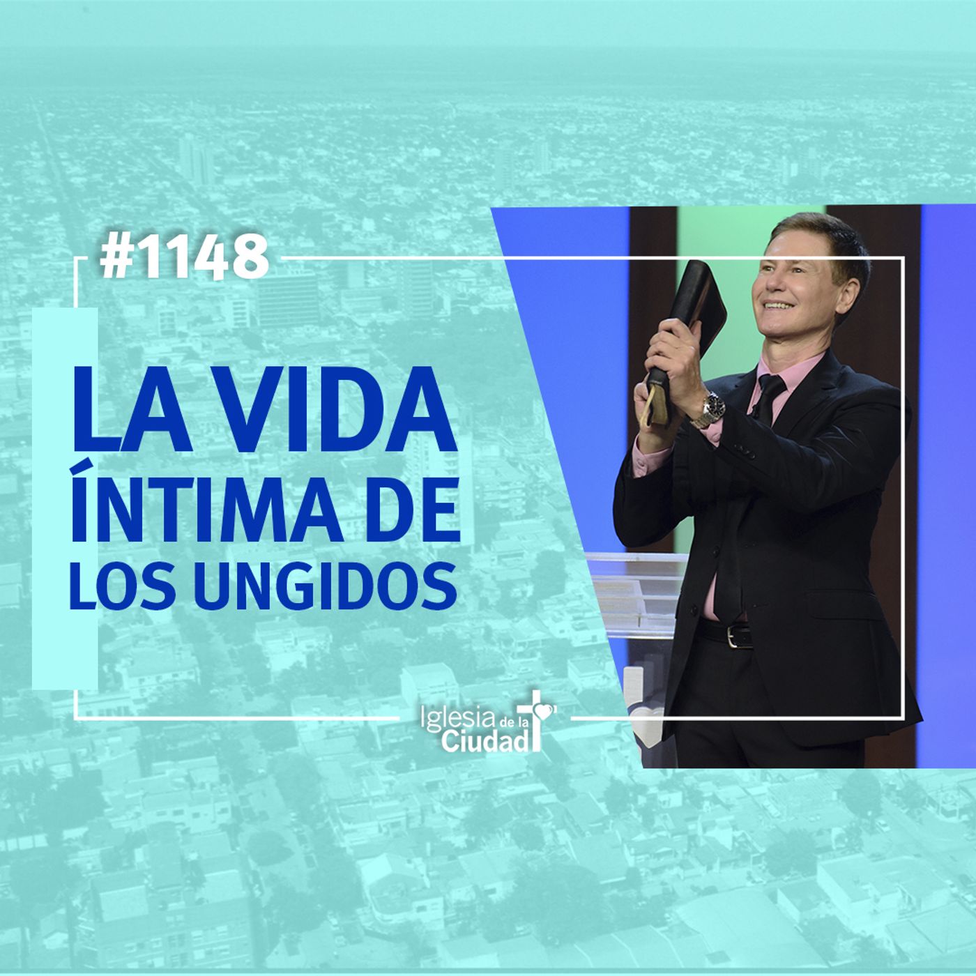 151: La vida íntima de los ungidos 13/6/2021 #1148 episode artwork
