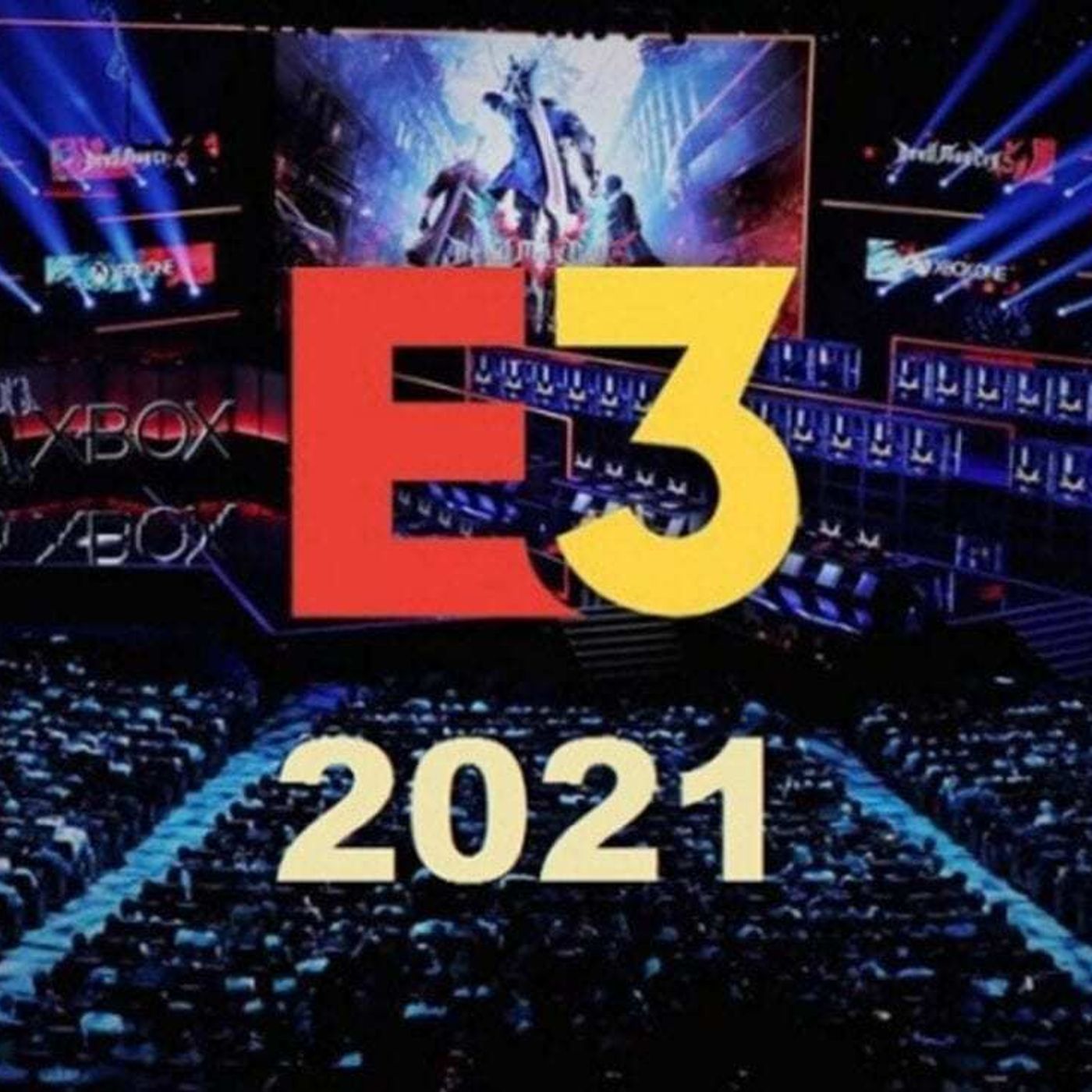S16 Ep1139: An Honest Discussion About E3 2021