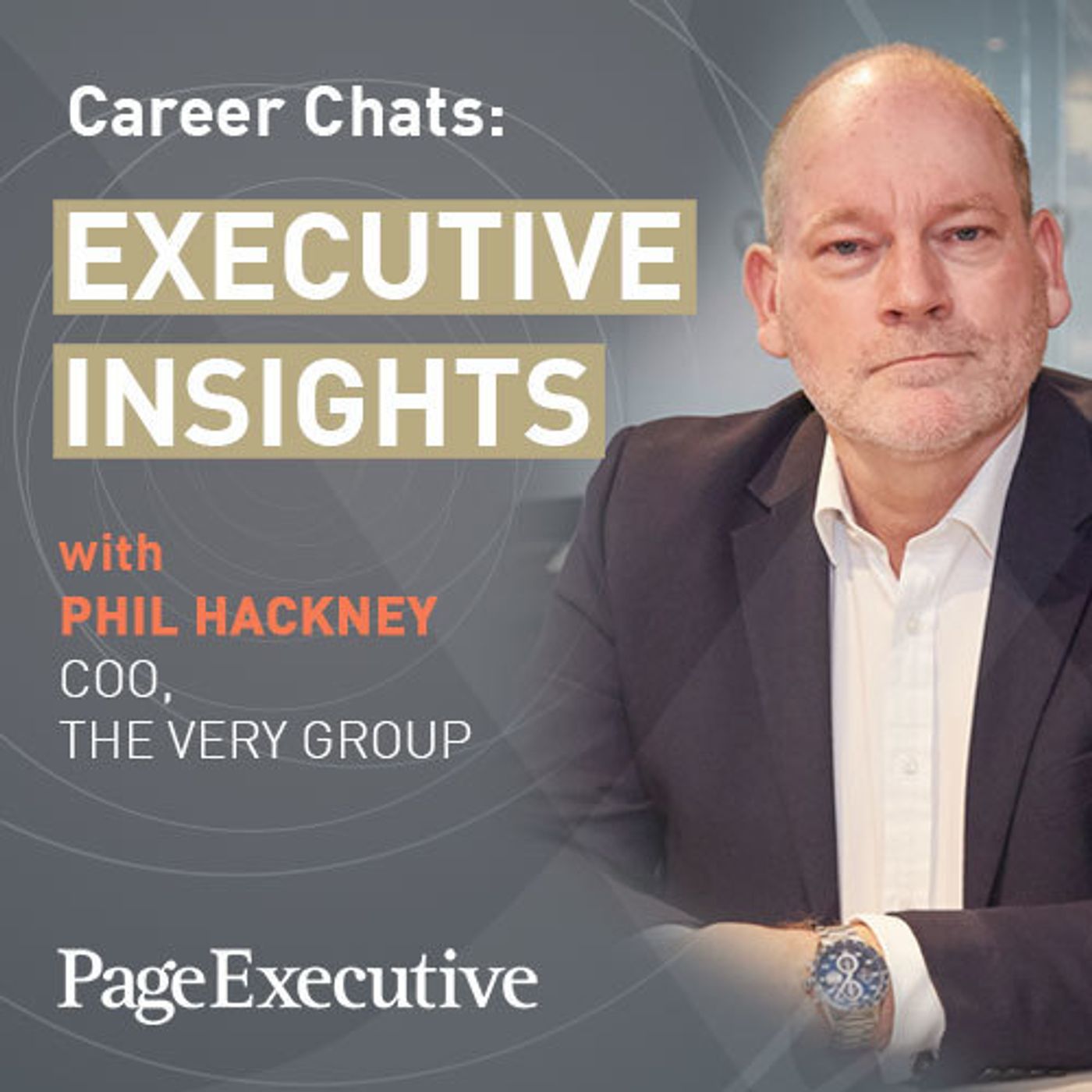S3 Ep2: Career Chats: Executive Insights with Phil Hackney thumbnail