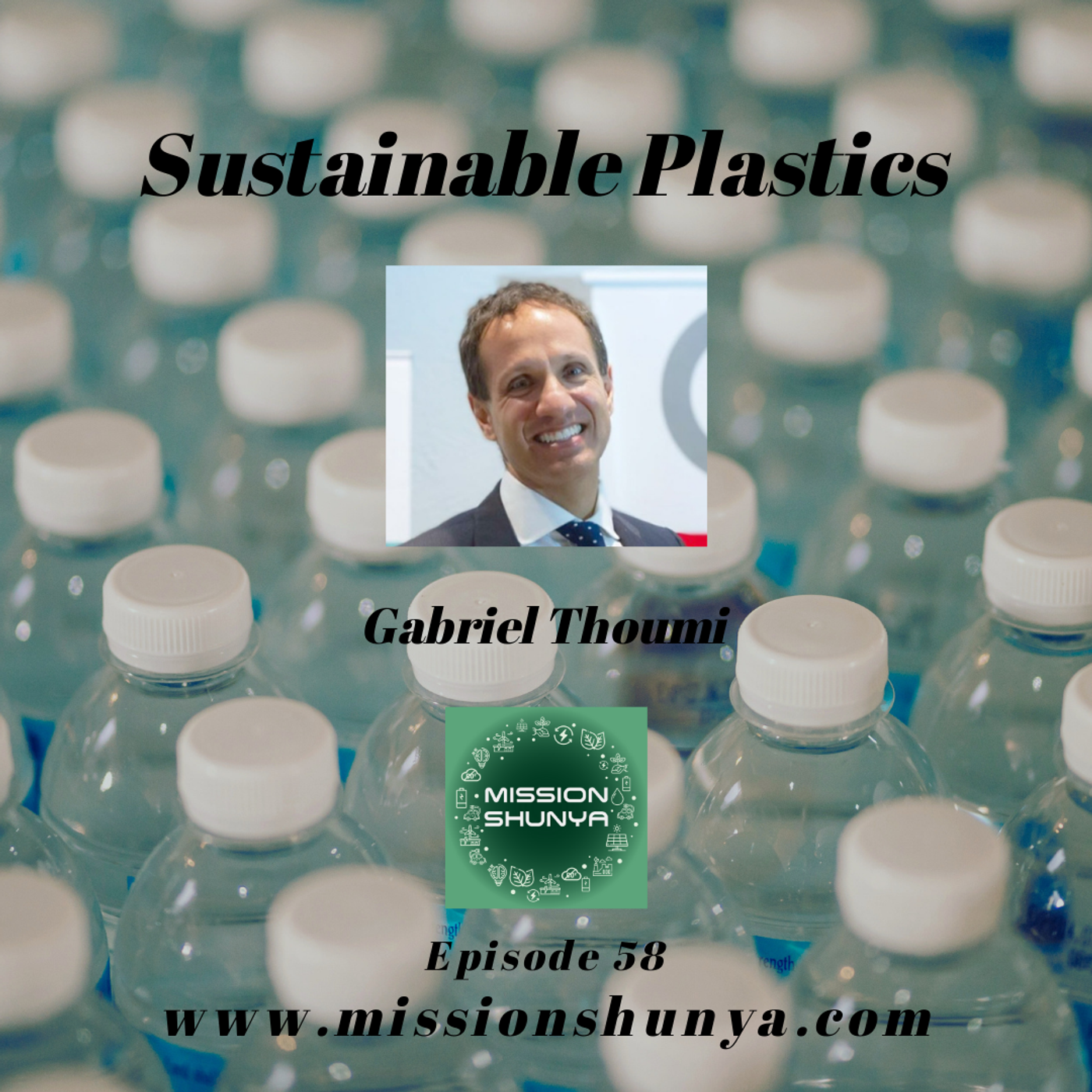 58: Sustainable Plastics – ft. Gabriel Thoumi, Planet Tracker