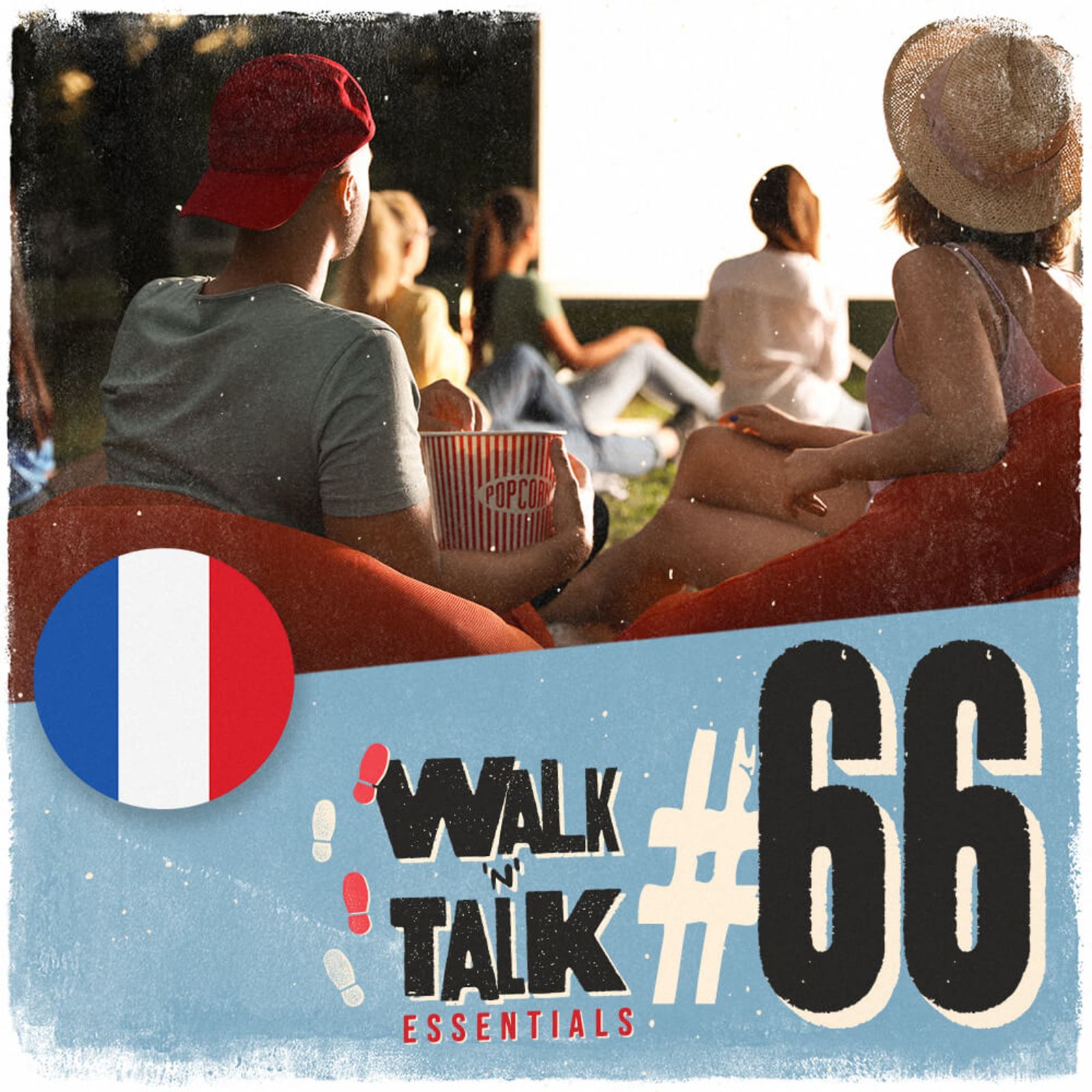 Walk 'n' Talk Essentials Francês #66 - Le festival de Cinéma!