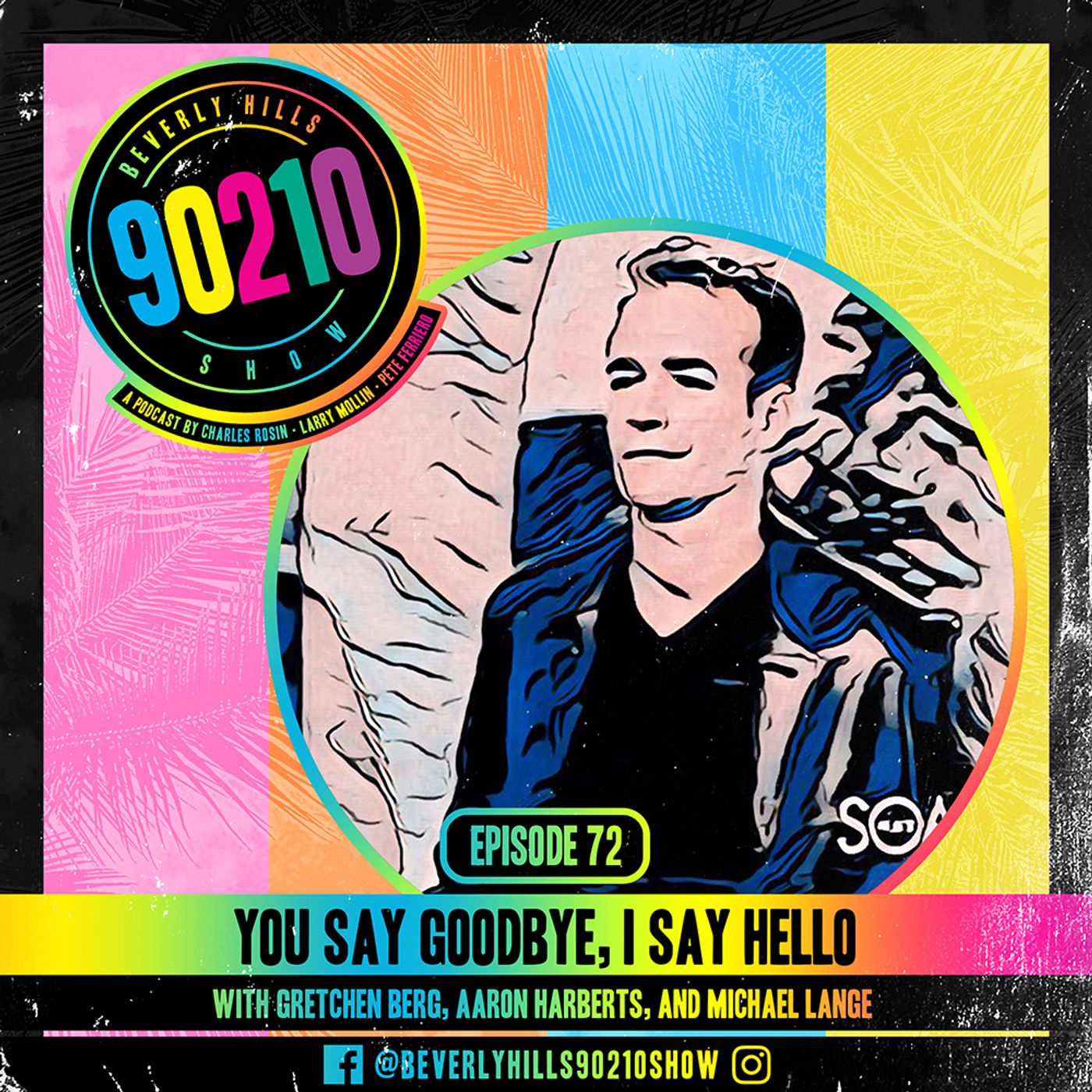 72: You Say Goodbye, I Say Hello episode artwork