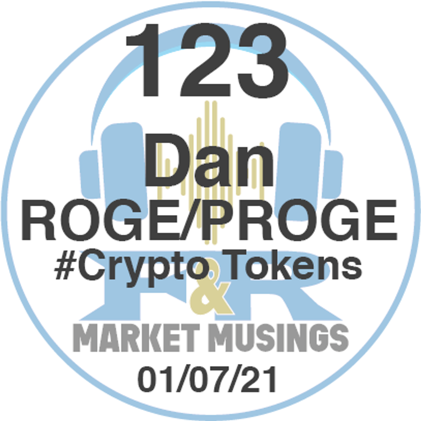 S2 Ep31: Podcast No.123 with Dan the Marketing Manager for ROGE/PROGE Crypto Token