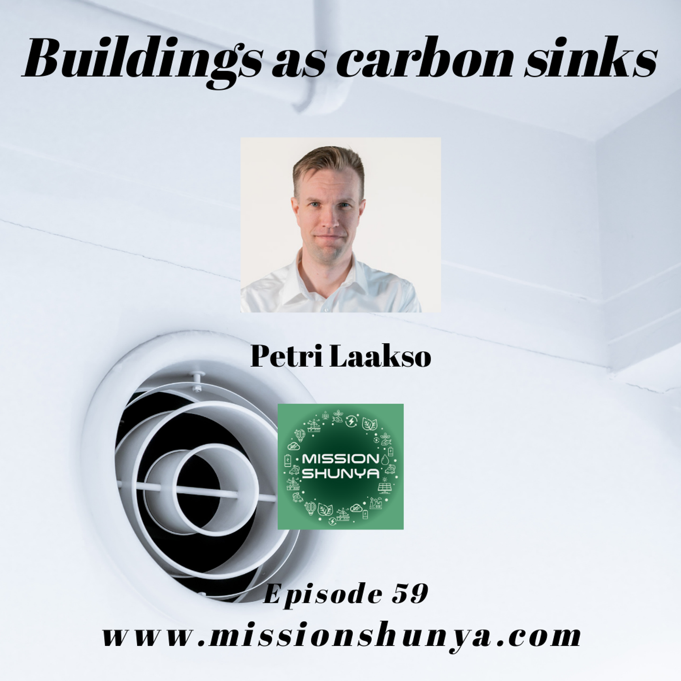 59: Buildings as carbon sinks ft. Petri Laakso, Soletair Power