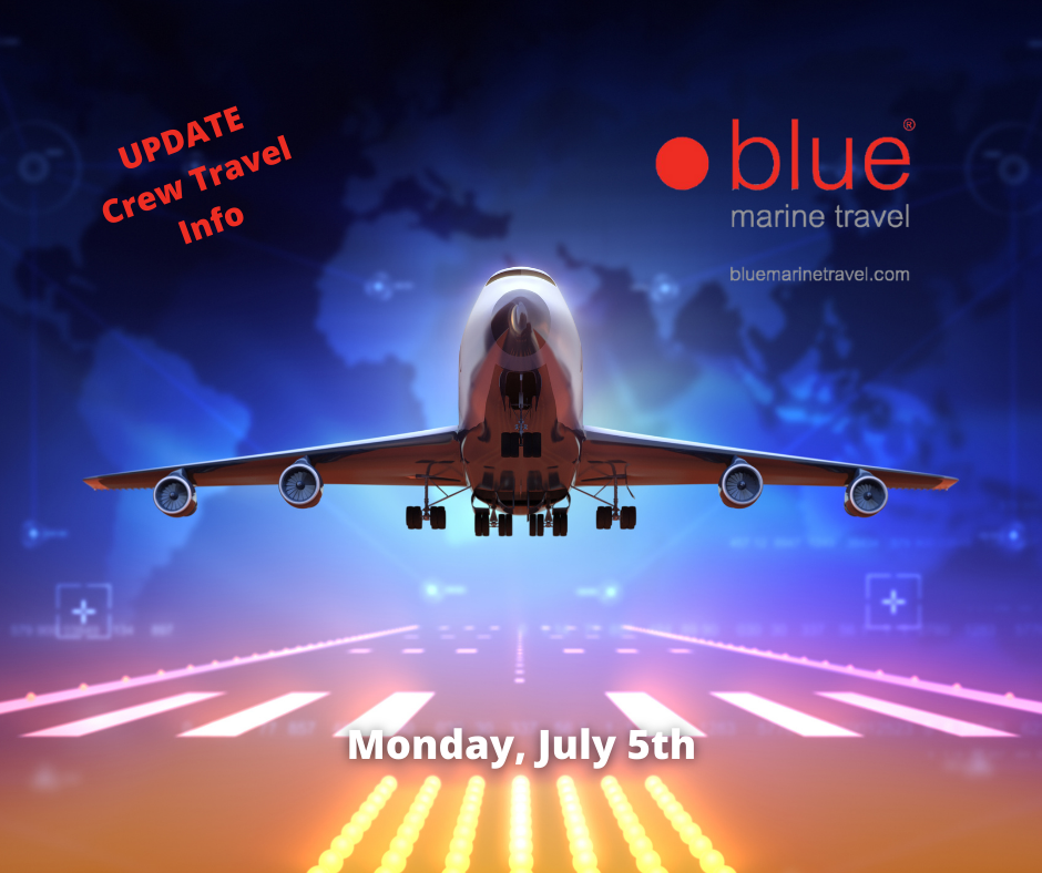 Yachting Channel / Crew Travel Updates for July 5th, 2021 with Lee