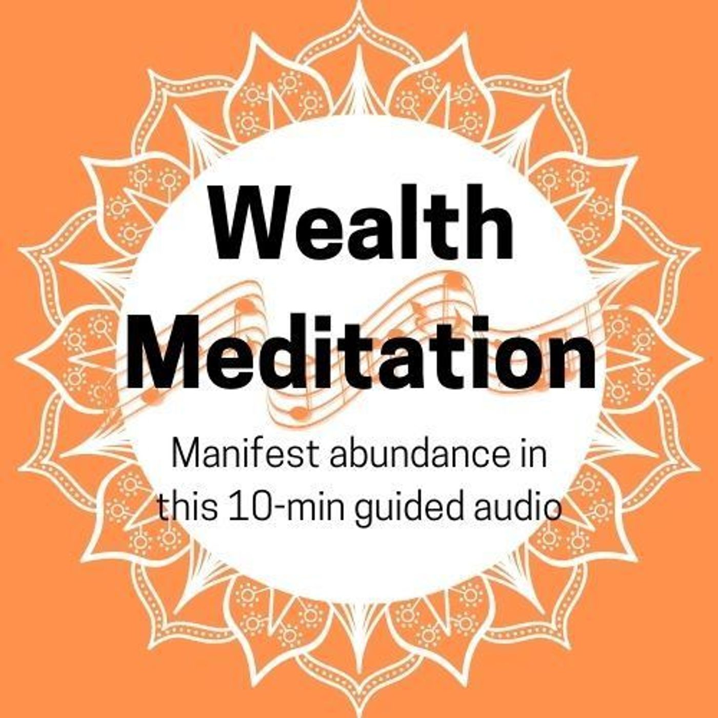Sample of Melissa's "Manifesting Wealth" Guided Meditation