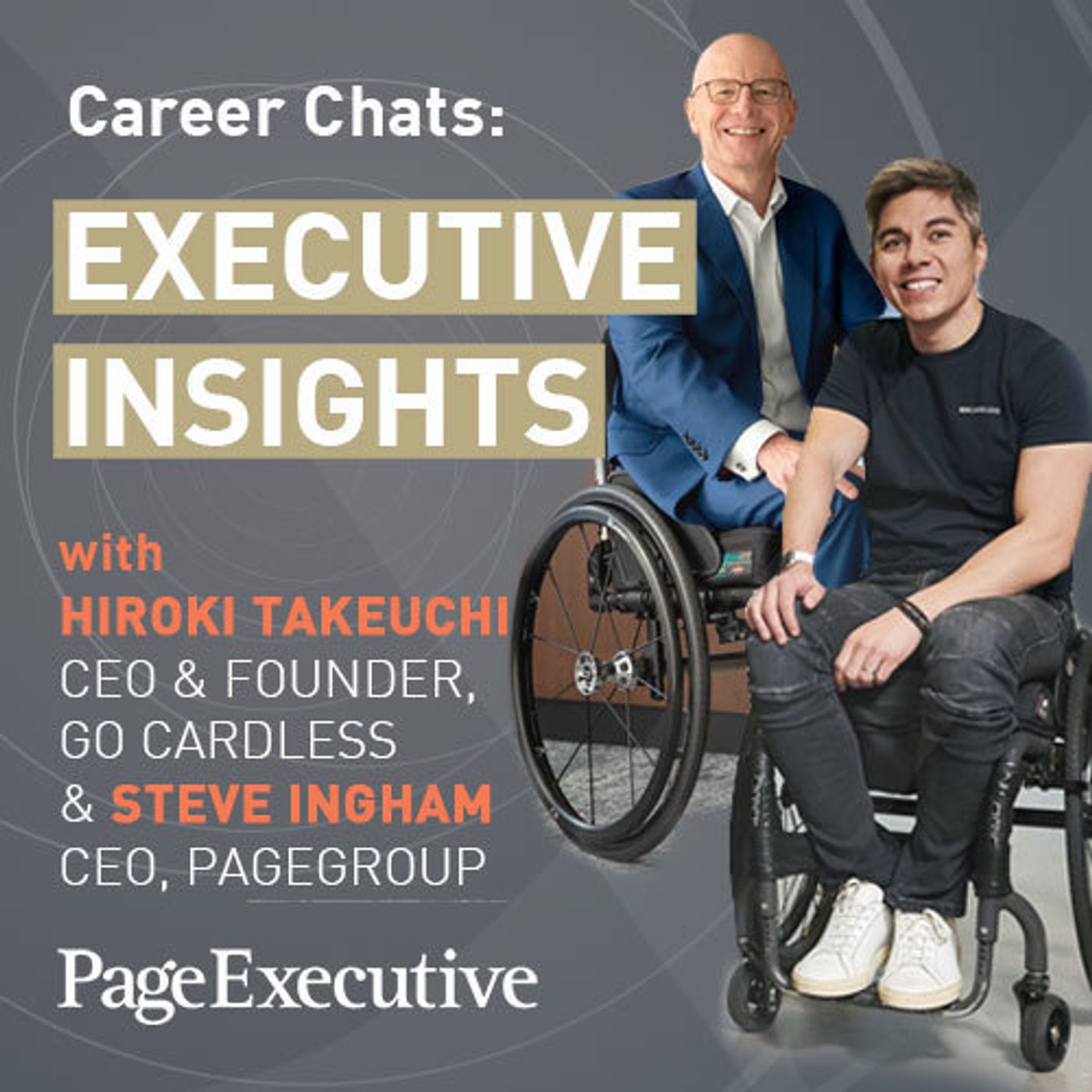 S3 Ep3: Career Chats: Executive Insights with Steve Ingham and Hiroki Takeuchi thumbnail