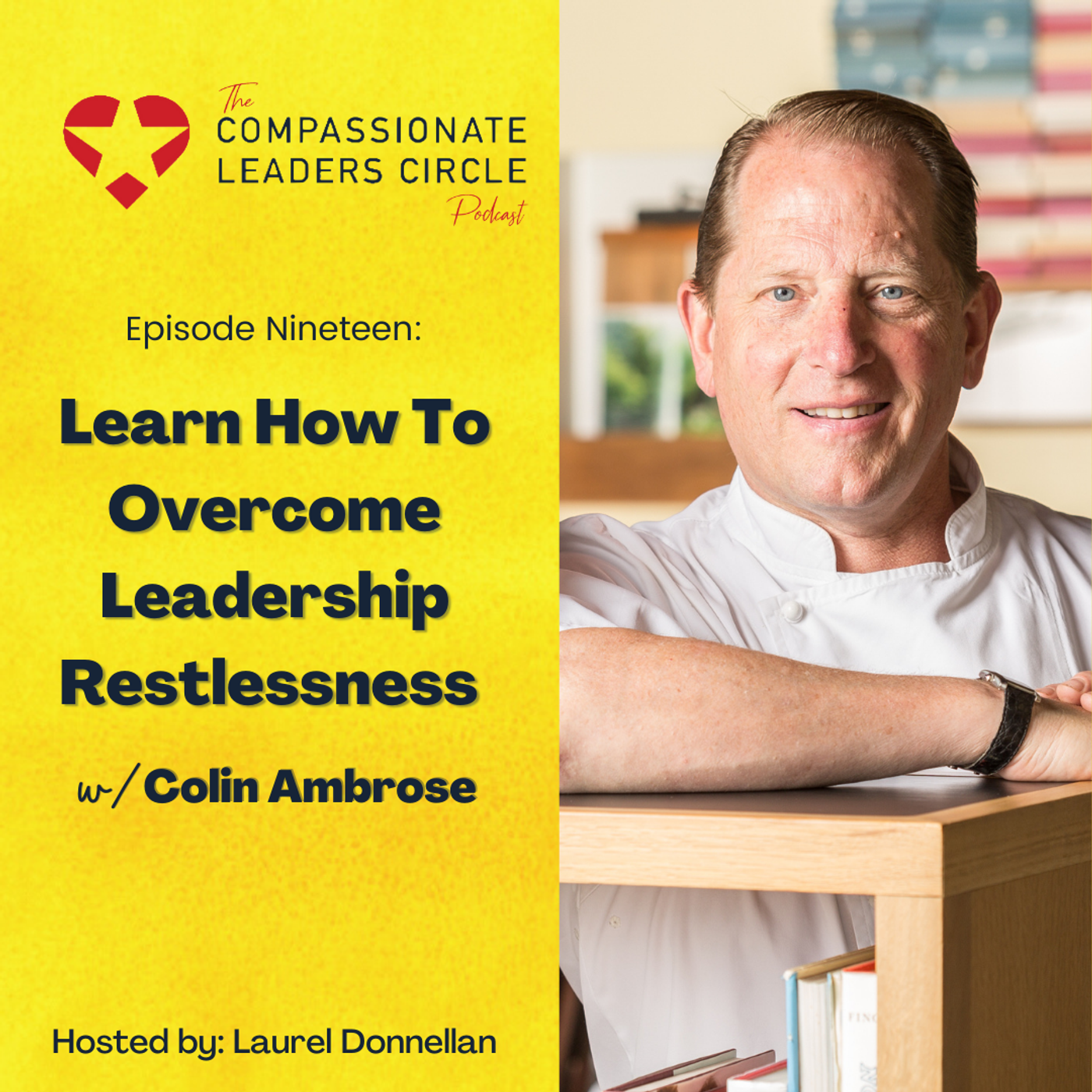 The Compassionate Leaders Circle Podcast